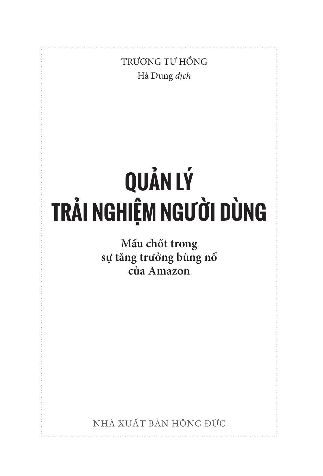 quản lý trải nghiệm người dùng - mấu chốt trong sự tăng trưởng bùng nổ của amazon - Ảnh 3