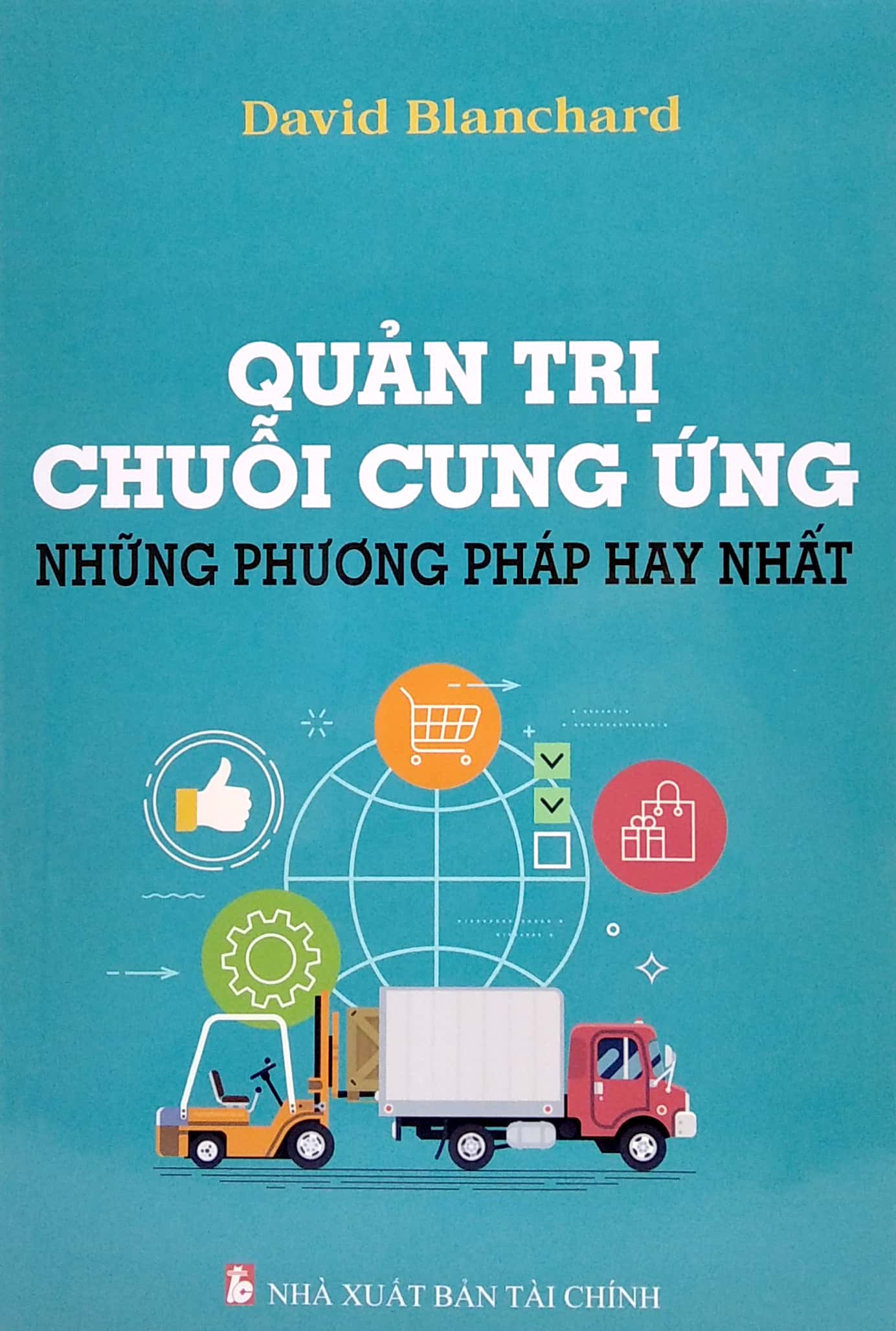 quản trị chuỗi cung ứng - những phương pháp hay nhất - Ảnh 2