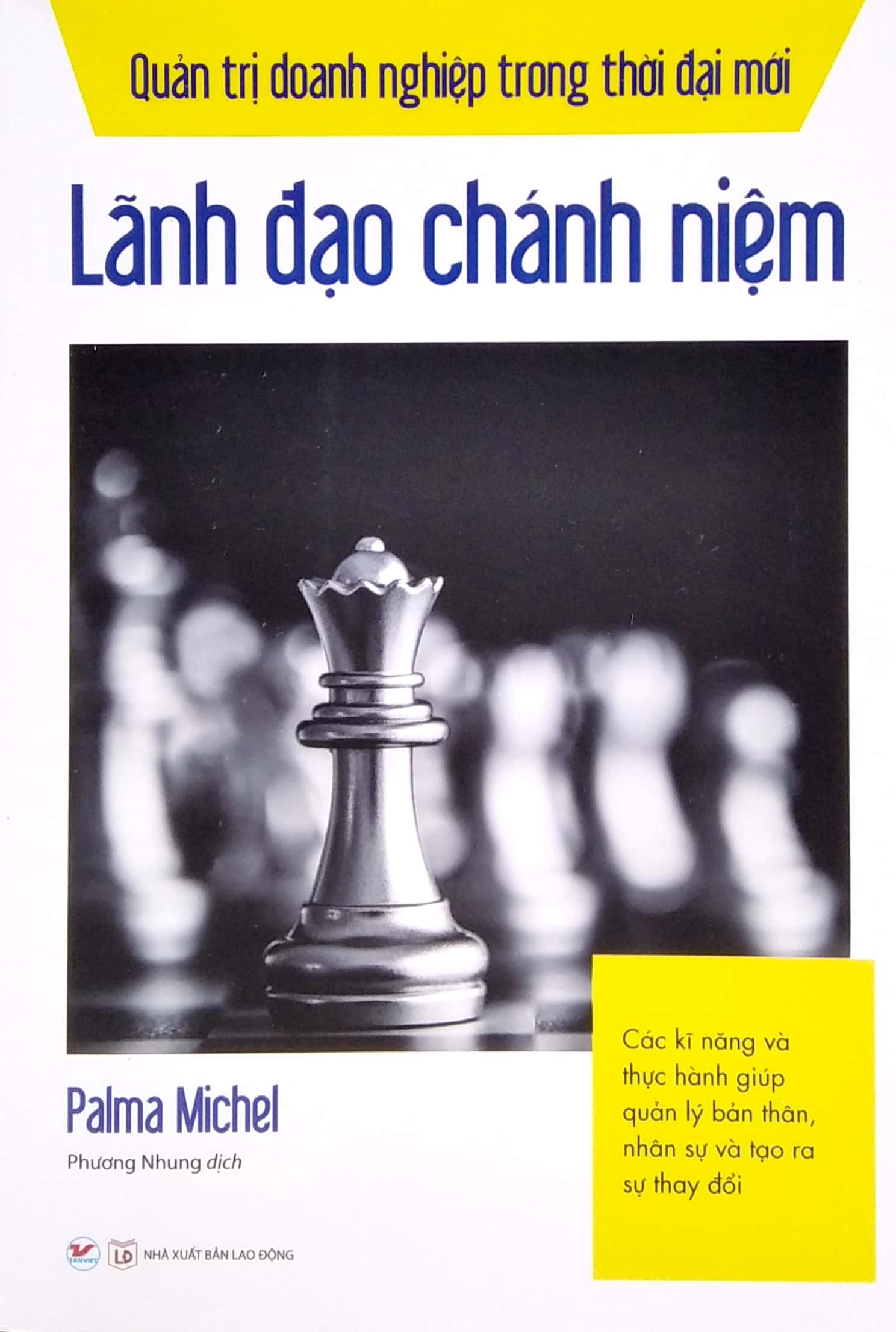 quản trị doanh nghiệp trong thời đại mới - lãnh đạo chánh niệm - Ảnh 2