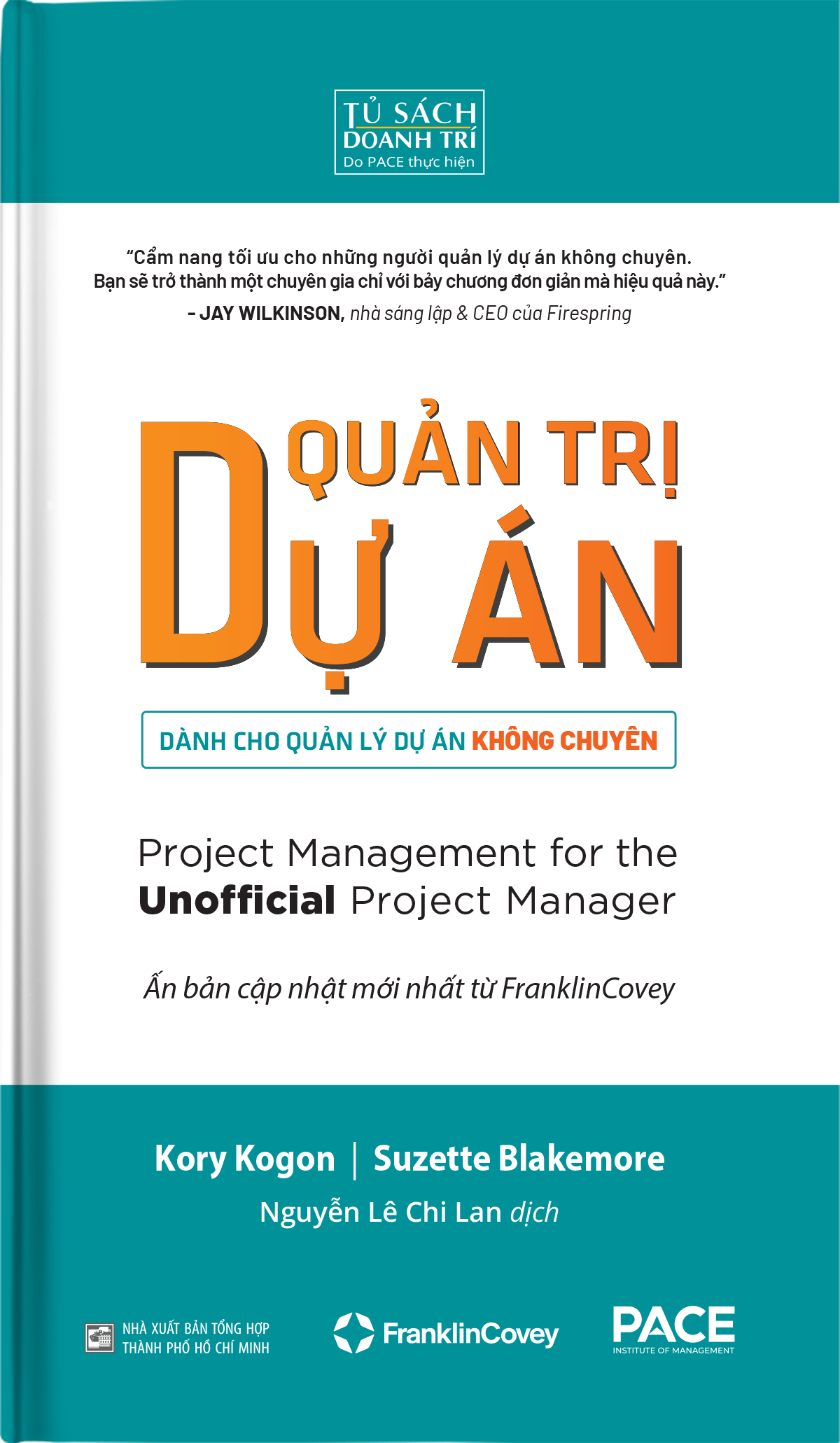 Quan Tri Du An danh cho Quan Ly Du An Khong Chuyen - Project Management for the Unofficial Project Manager - Ảnh 2