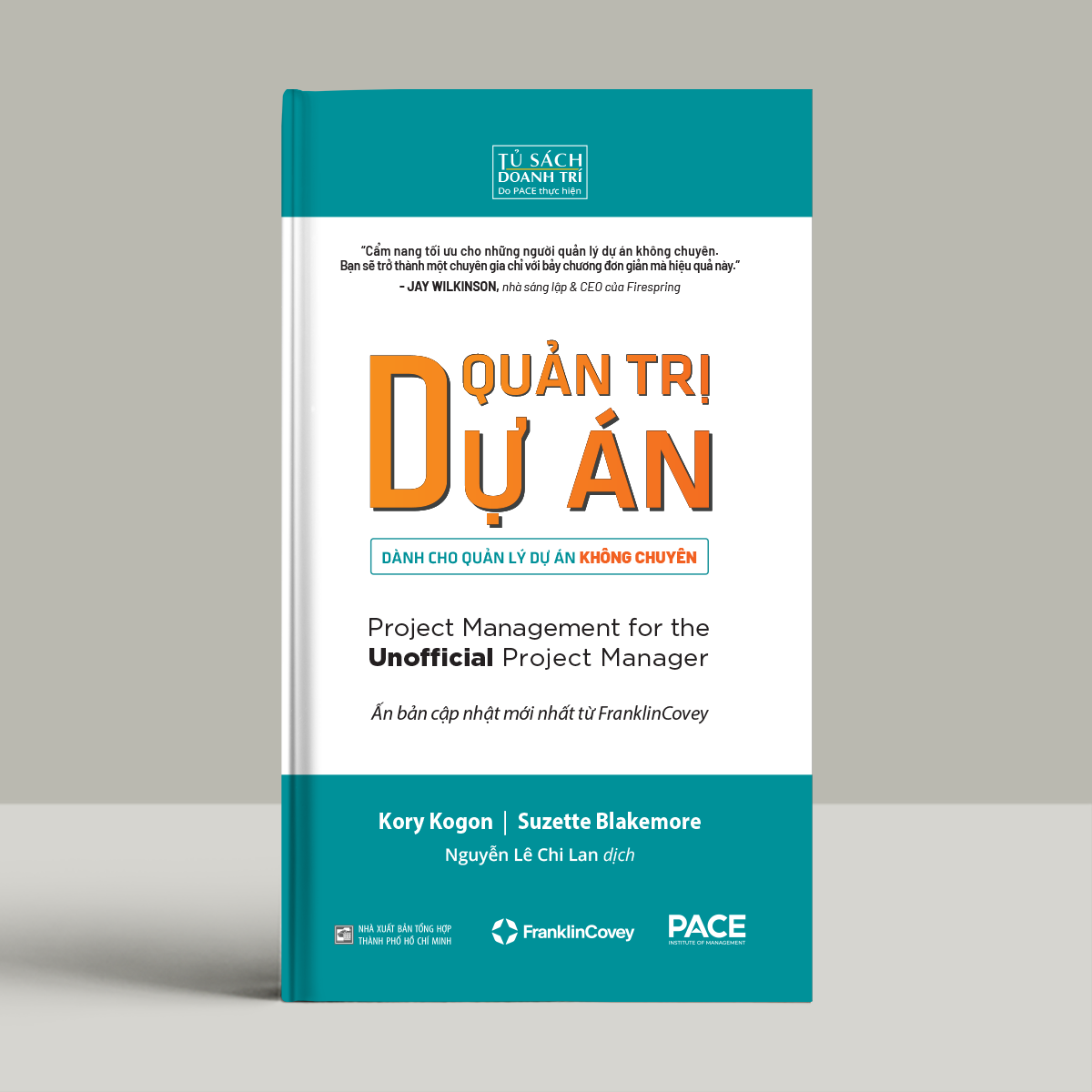 Quan Tri Du An danh cho Quan Ly Du An Khong Chuyen - Project Management for the Unofficial Project Manager - Ảnh 3