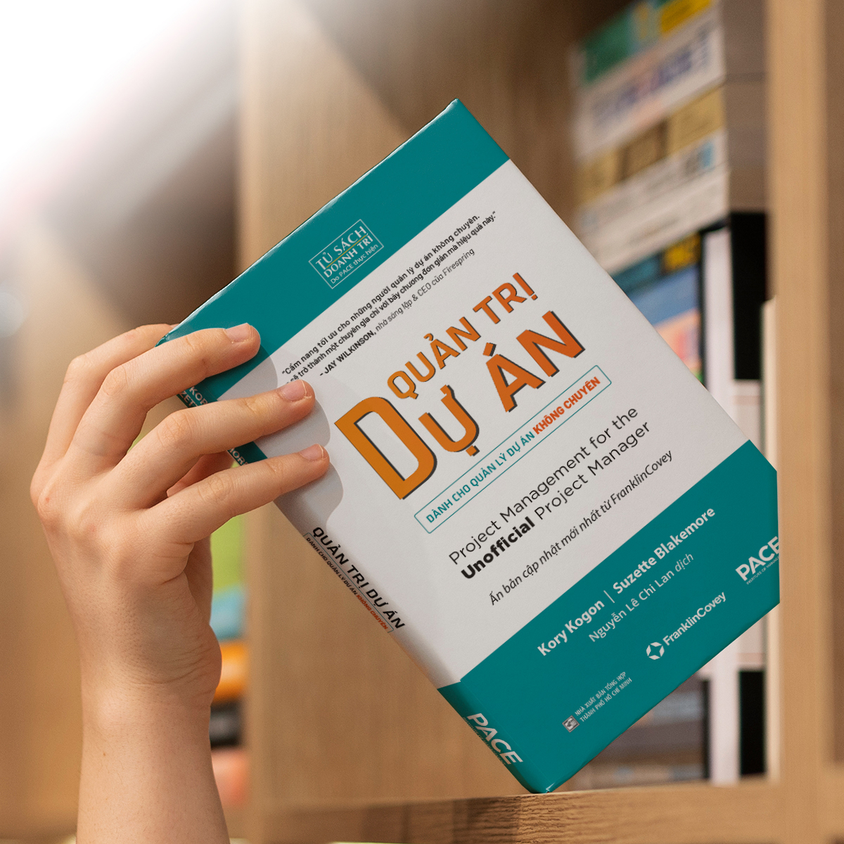 Quan Tri Du An danh cho Quan Ly Du An Khong Chuyen - Project Management for the Unofficial Project Manager - Ảnh 5