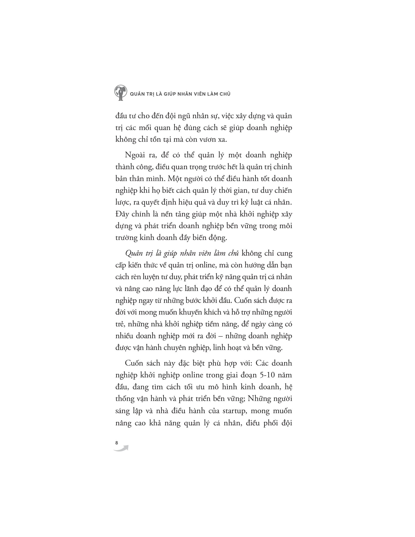 Quản Trị Là Giúp Nhân Viên Làm Chủ - Ảnh 6