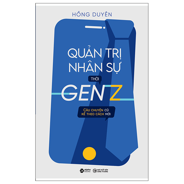 quản trị nhân sự thời gen z - Ảnh 2