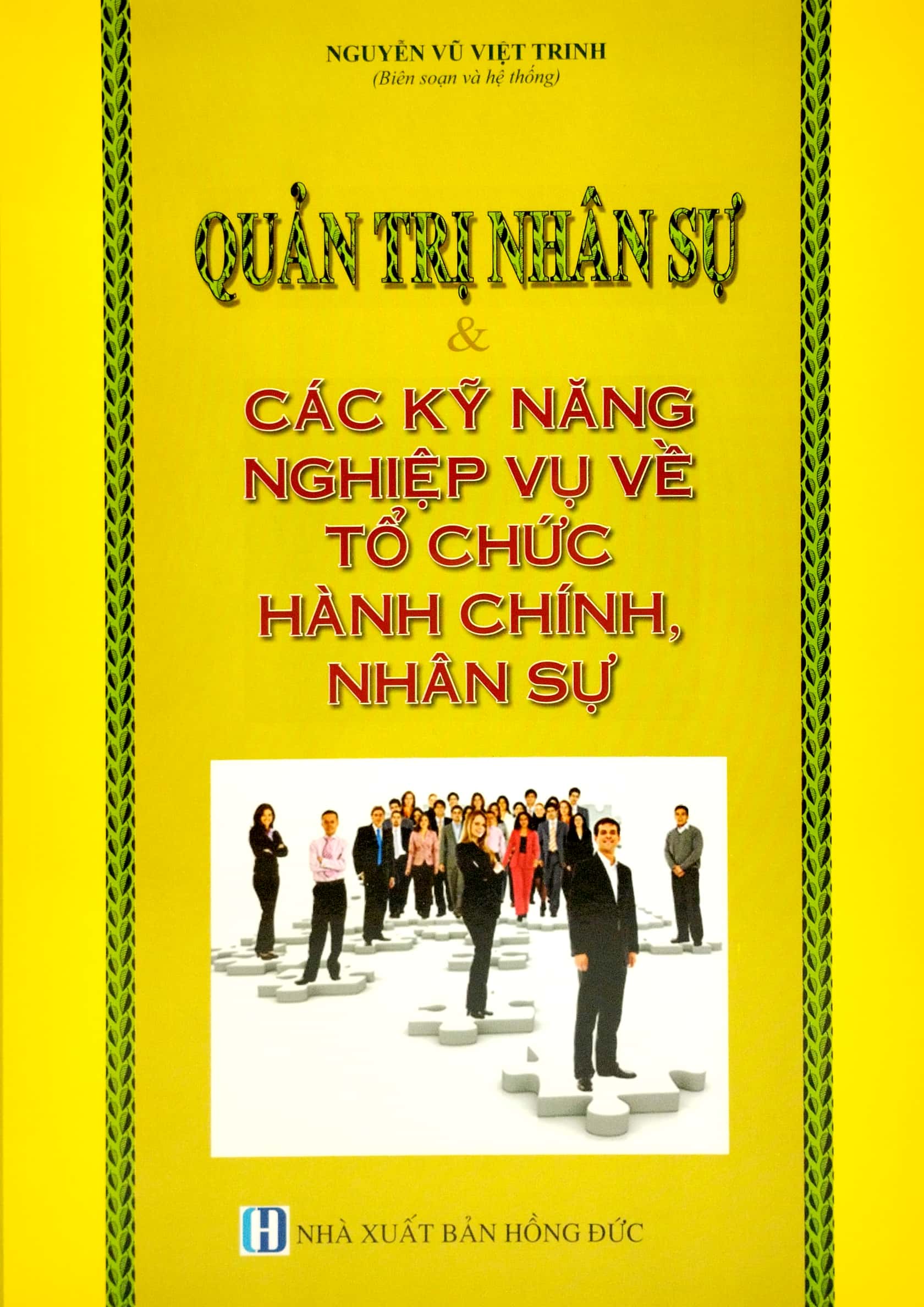 quản trị nhân sự và các kỹ năng nghiệp vụ về tổ chức hành chính nhân sự - Ảnh 2