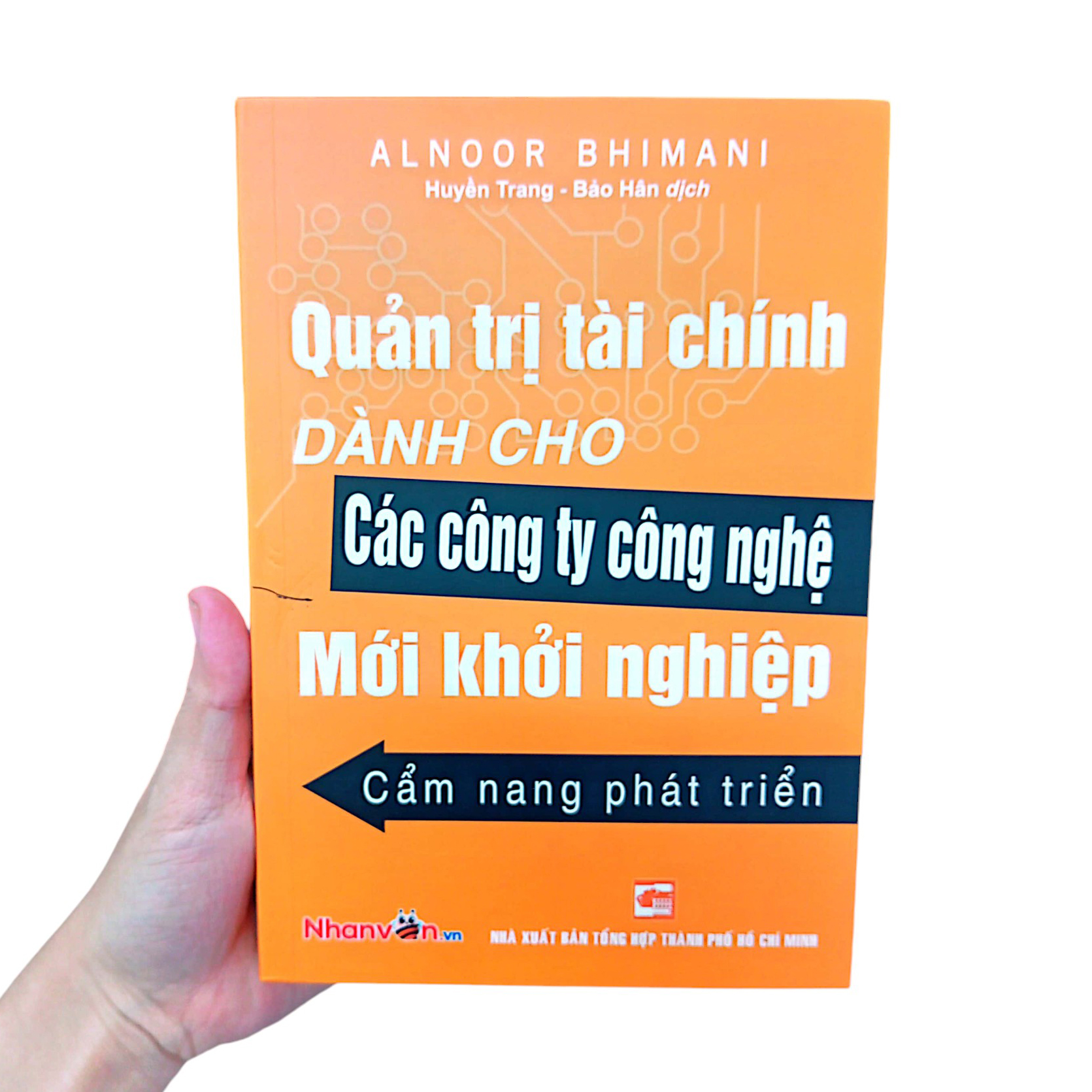 quản trị tài chính dành cho các công ty công nghệ mới khởi nghiệp - cẩm nang phát triển - Ảnh 9