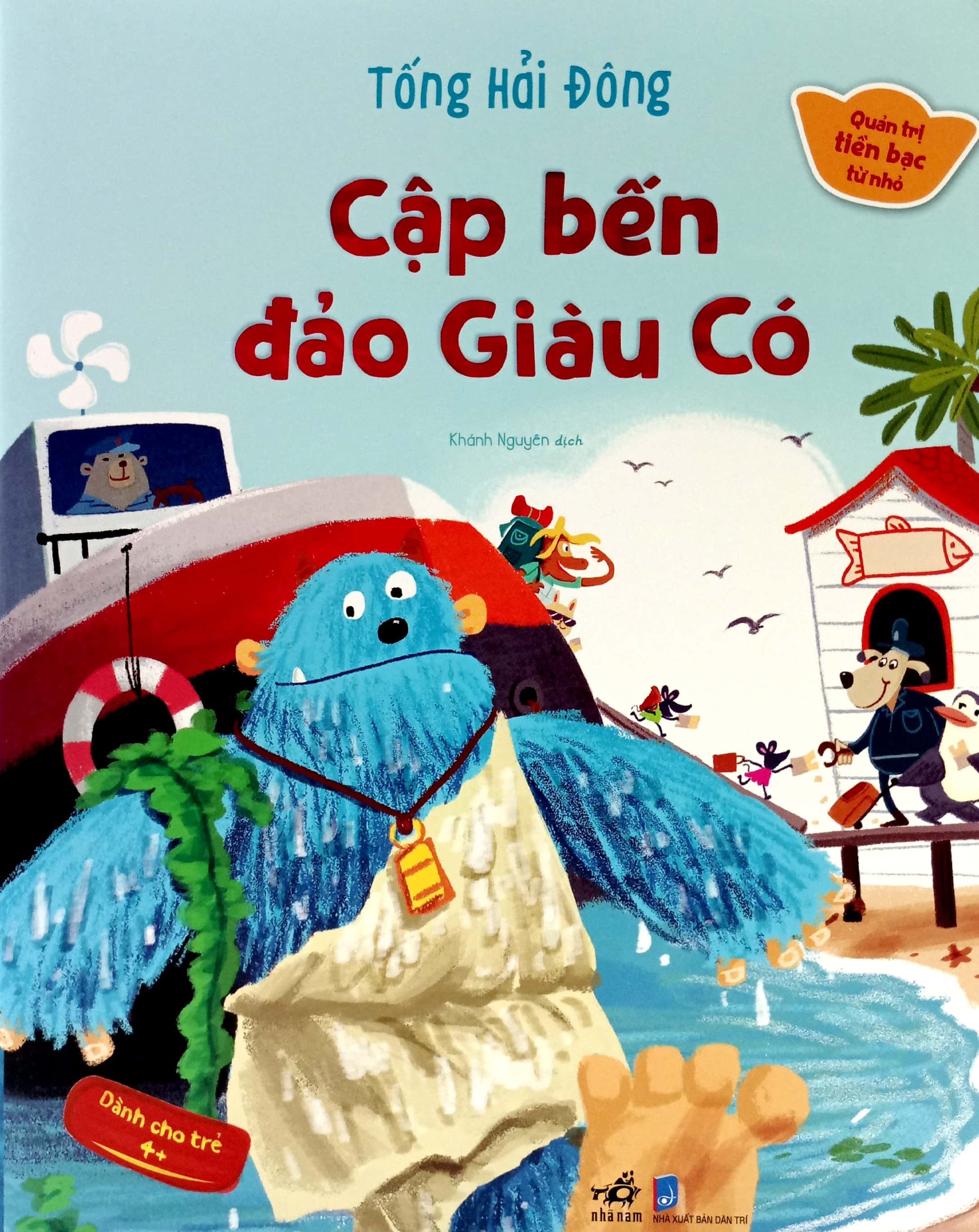 quản trị tiền bạc từ nhỏ - cập bến đảo giàu có - Ảnh 2