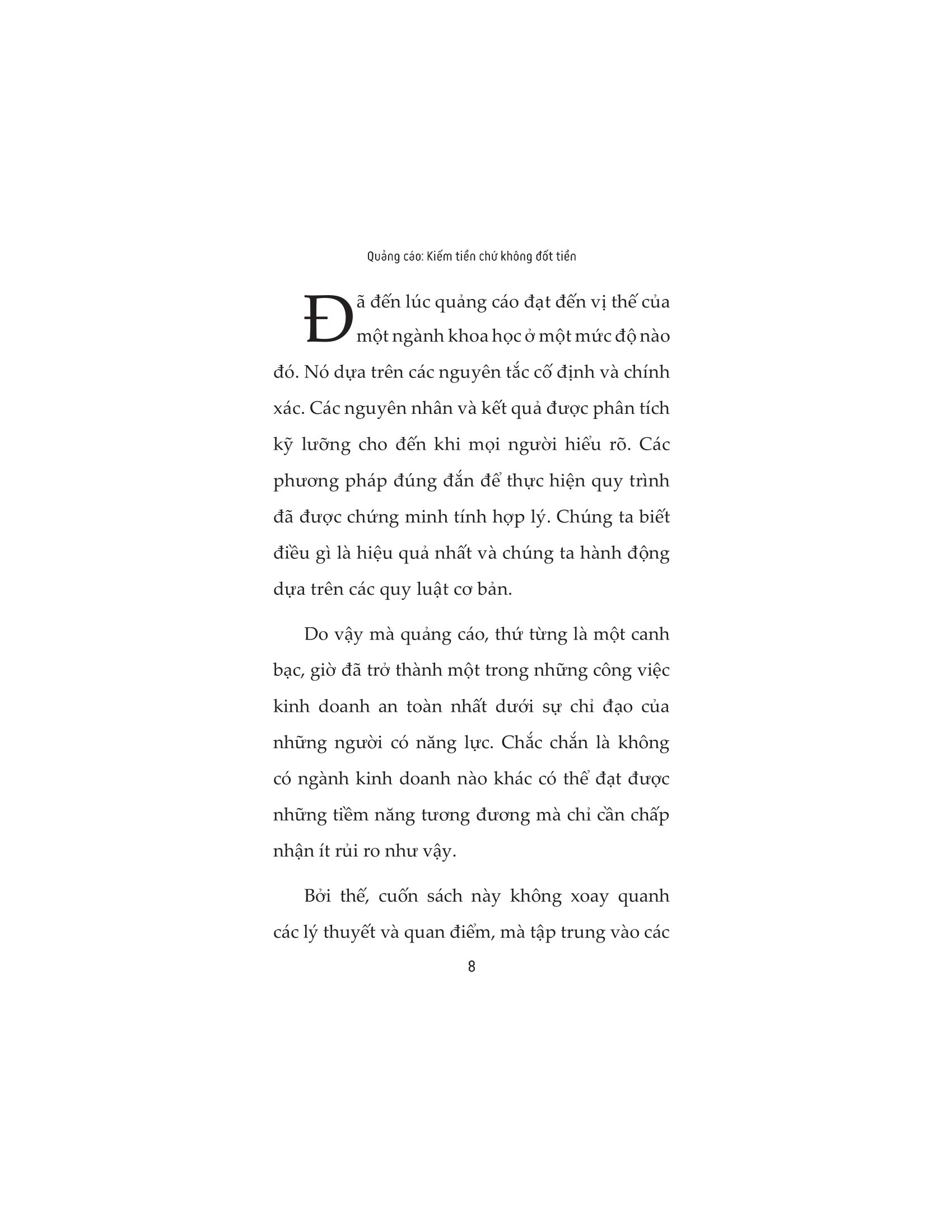 quảng cáo kiếm tiền chứ không đốt tiền - Ảnh 6