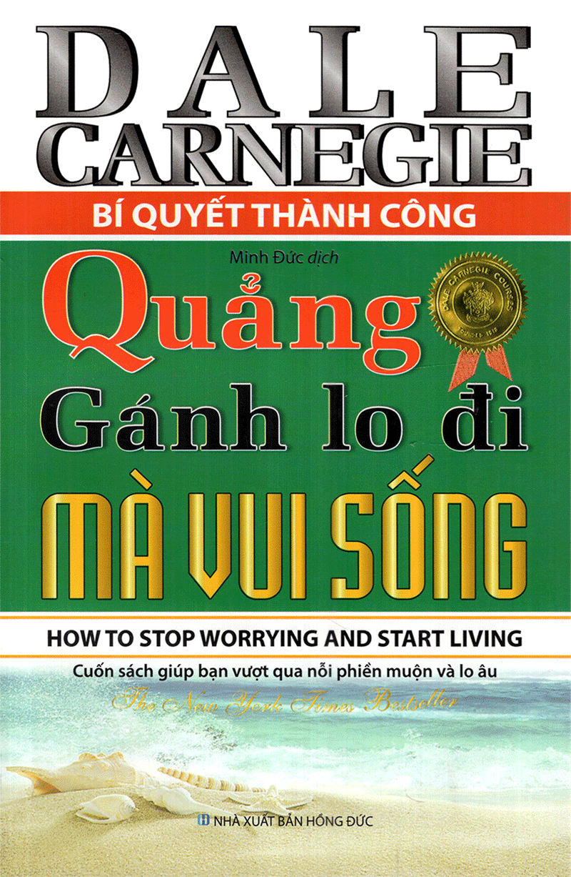 quẳng gánh lo đi mà vui sống - Ảnh 2