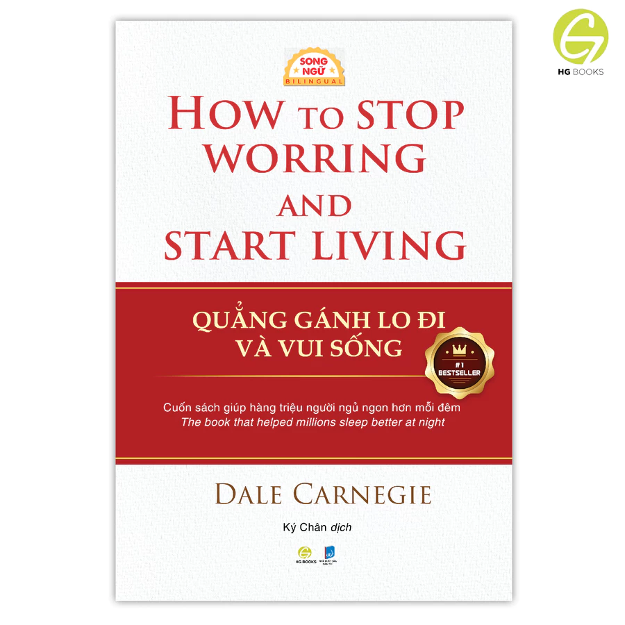 Quẳng Gánh Lo Đi Và Vui Sống - How To Stop Worrying And Start Living - Song Ngữ Việt-Anh - Ảnh 2