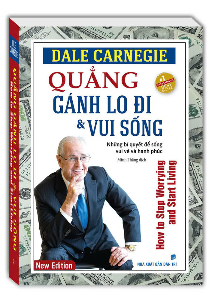 quẳng gánh lo đi và vui sống - những bí quyết để sống vui vẻ và hạnh phúc - bản bỏ túi - Ảnh 2