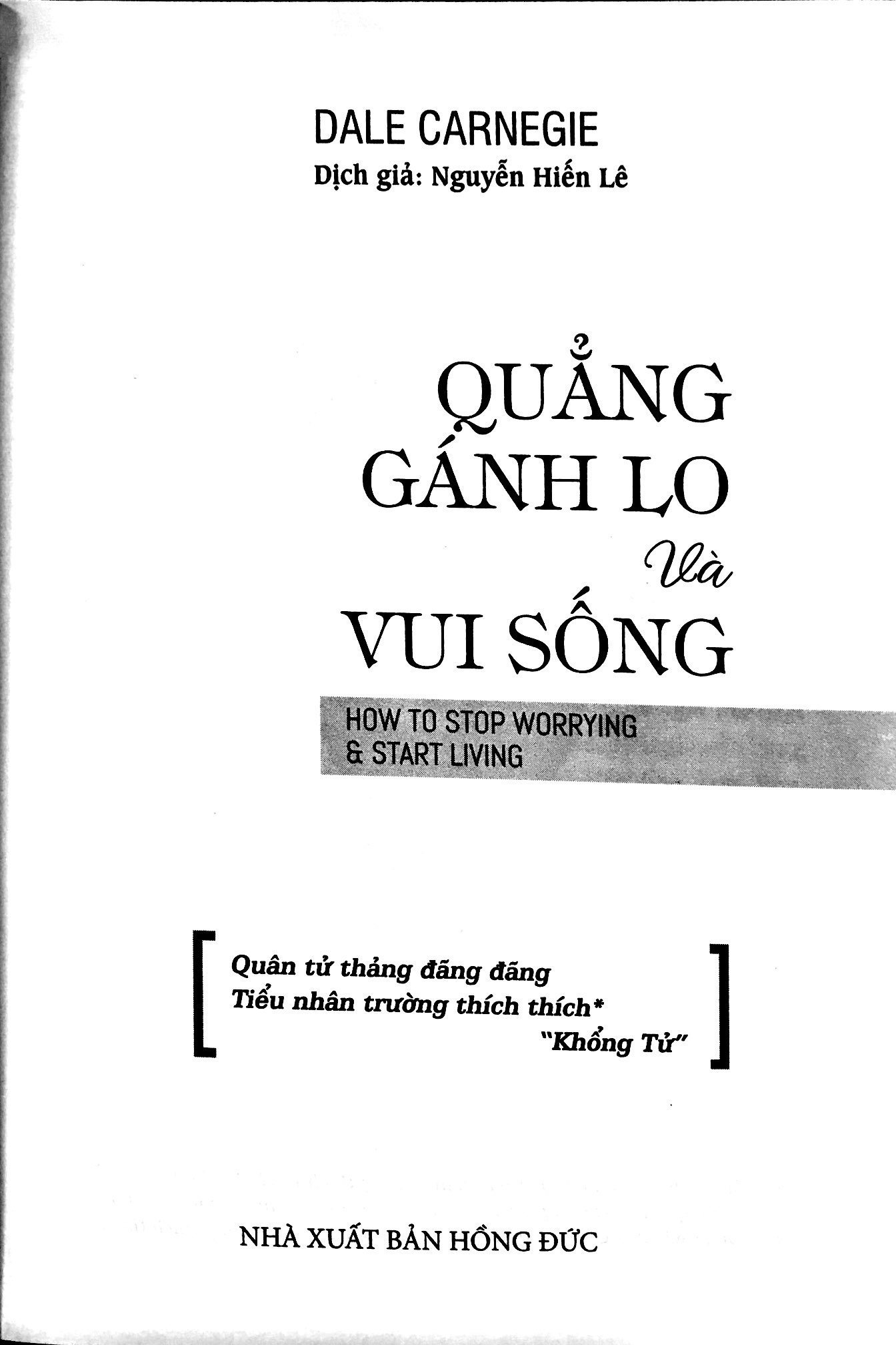 quẳng gánh lo và vui sống - Ảnh 3