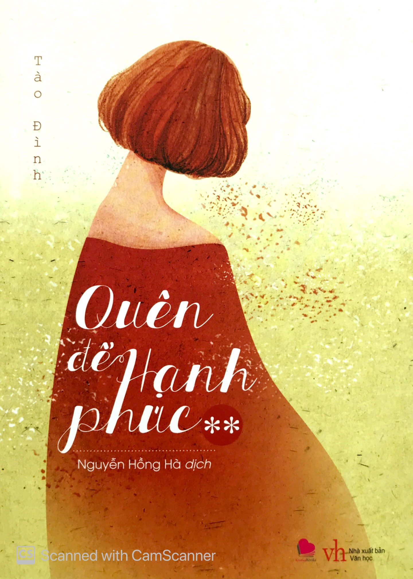 quên để hạnh phúc (bộ 2 tập) - Ảnh 7