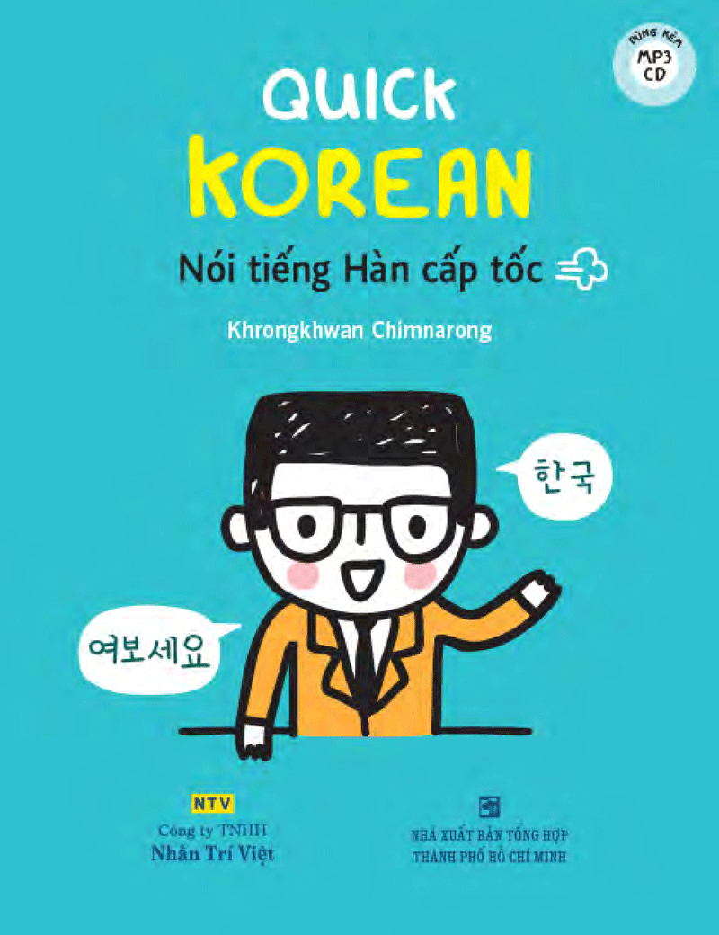 quick korean - nói tiếng hàn cấp tốc - Ảnh 2
