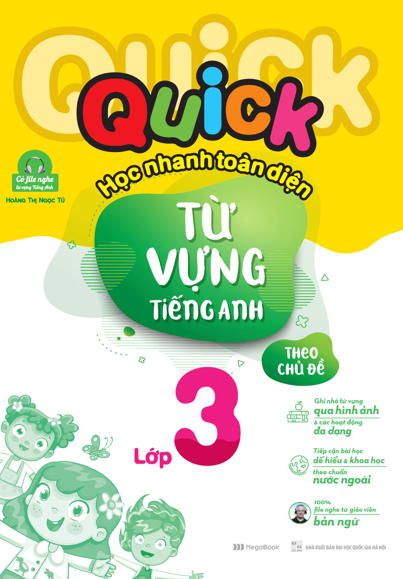 quick quick học nhanh toàn diện từ vựng tiếng anh theo chủ đề lớp 3 - Ảnh 2