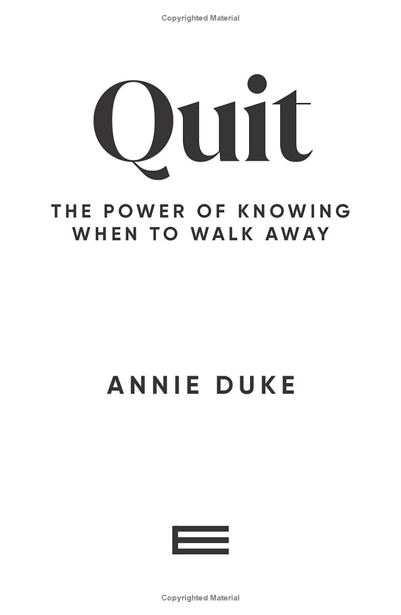 quit: the power of knowing when to walk away - Ảnh 5
