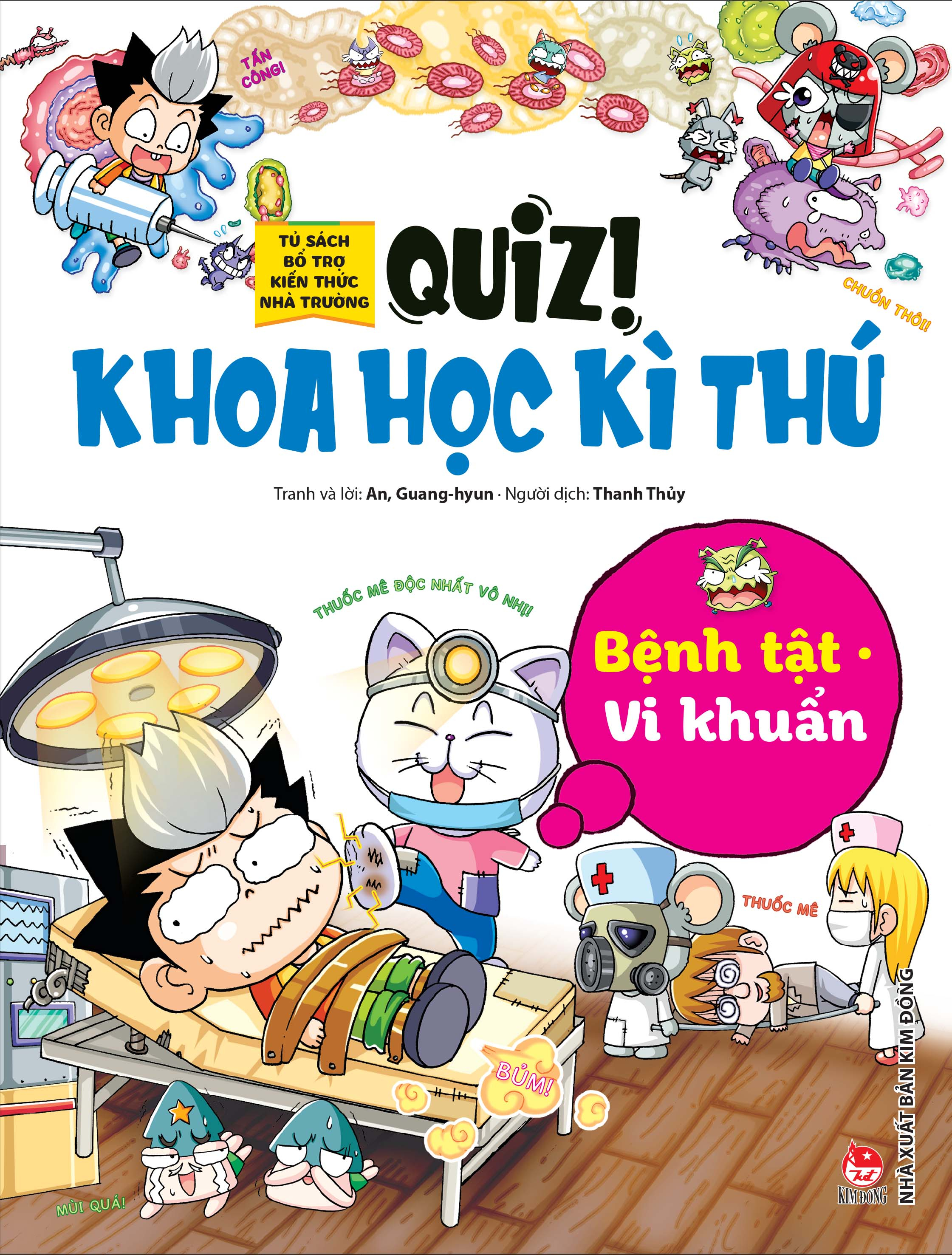 quiz! khoa học kì thú - bệnh tật vi khuẩn (tái bản 2024) - Ảnh 2