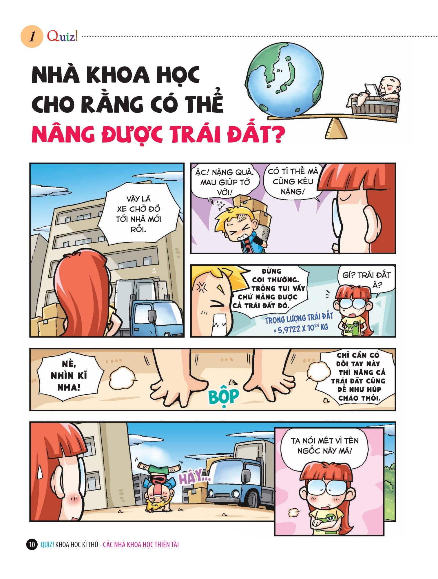 quiz! khoa học kì thú - các nhà khoa học thiên tài - Ảnh 2