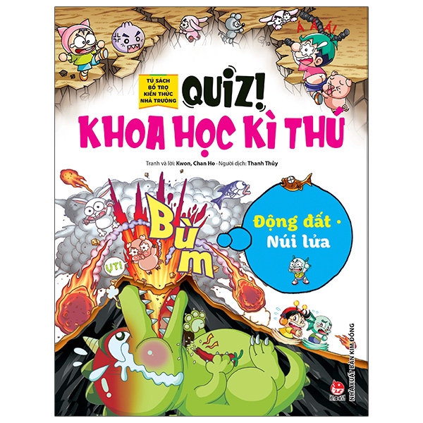 Quiz! Khoa Học Kì Thú - Động Đất Núi Lửa (Tái Bản 2020)