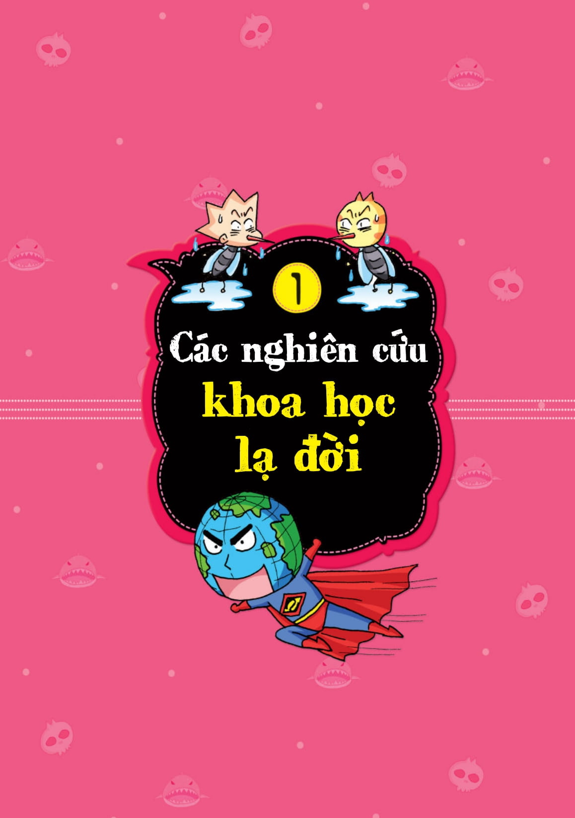 quiz! khoa học kì thú - khoa học lạ đời - Ảnh 8