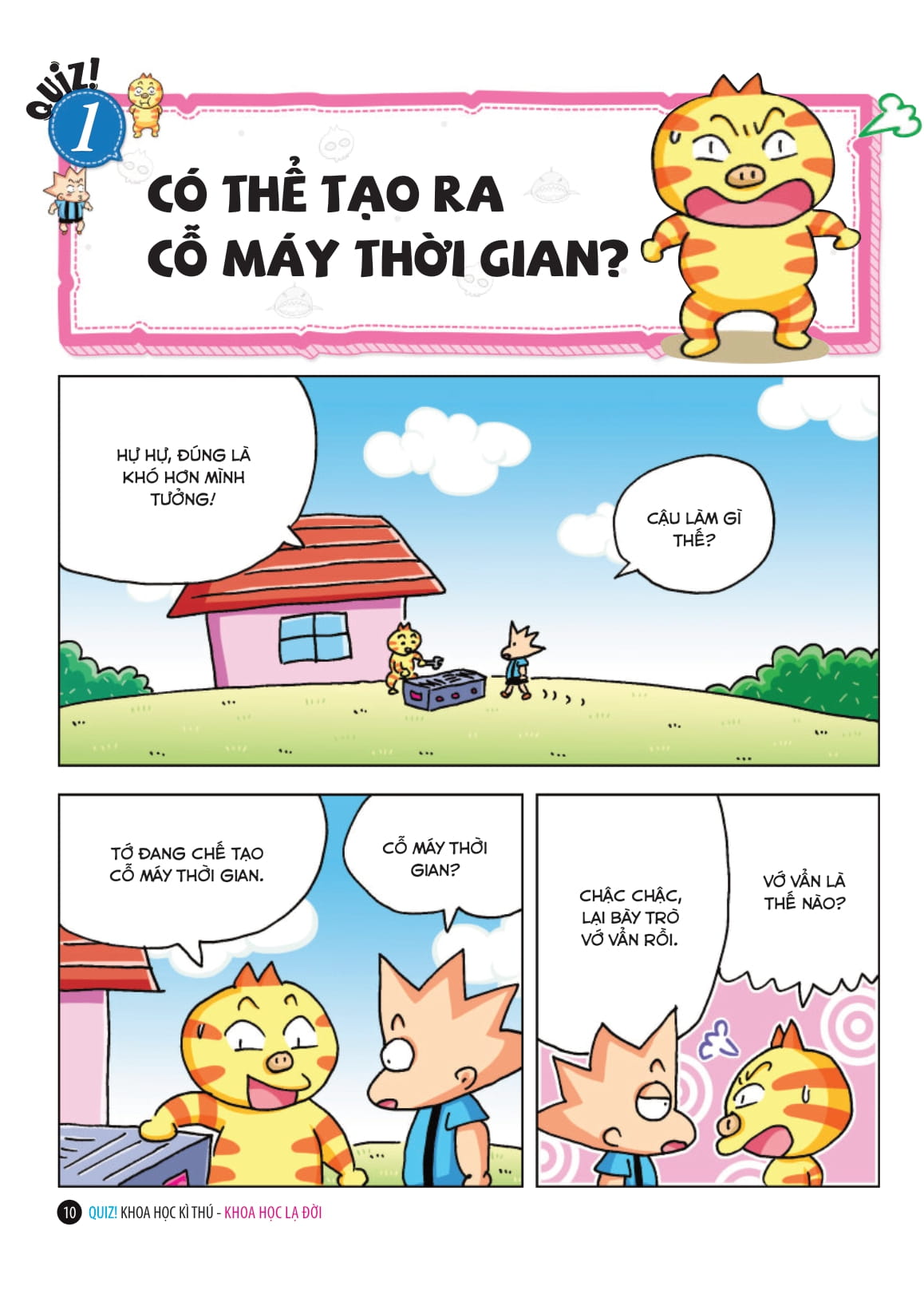 quiz! khoa học kì thú - khoa học lạ đời - Ảnh 9