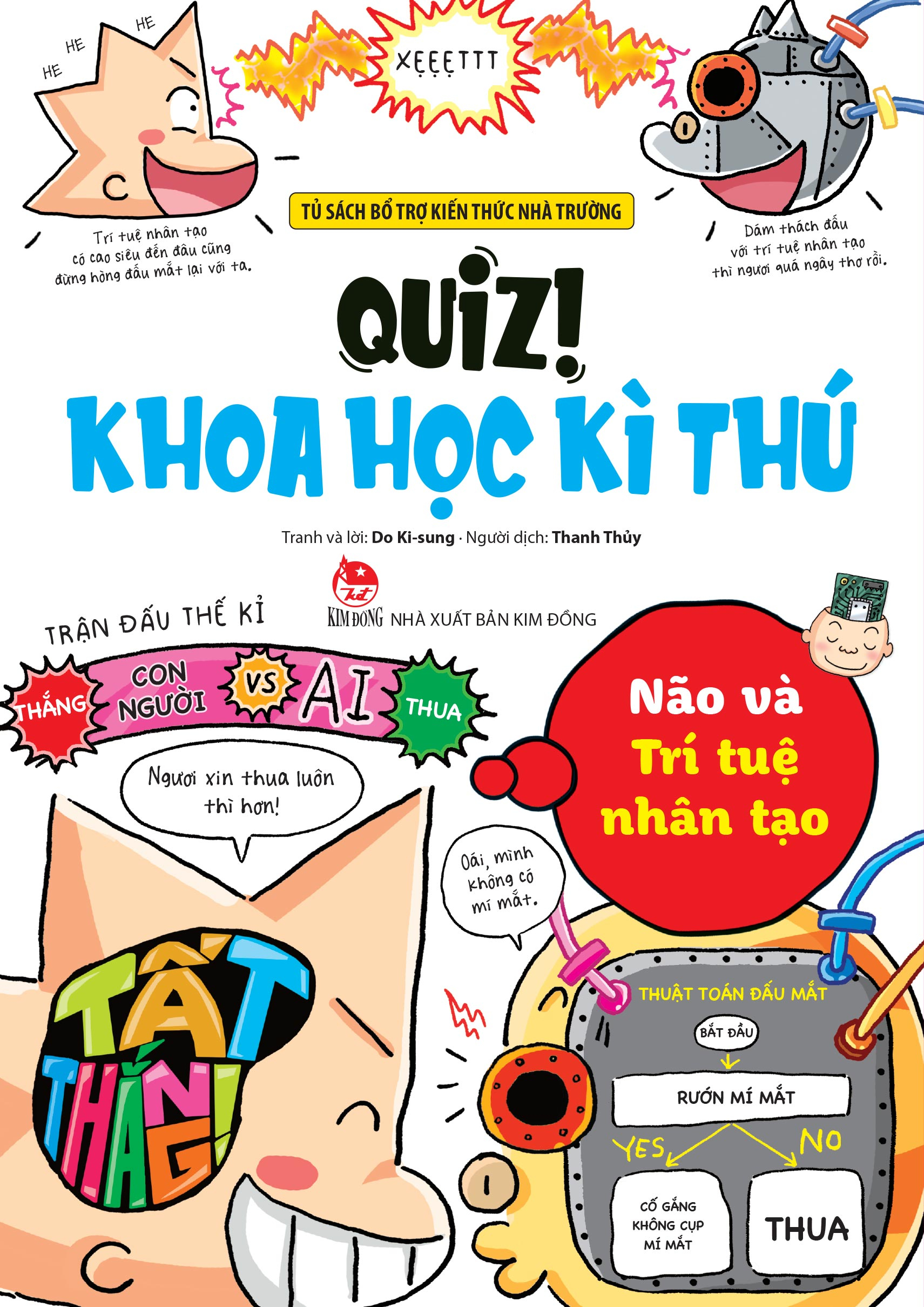 Quiz! Khoa Học Kì Thú - Não Và Trí Tuệ Nhân Tạo - Ảnh 2