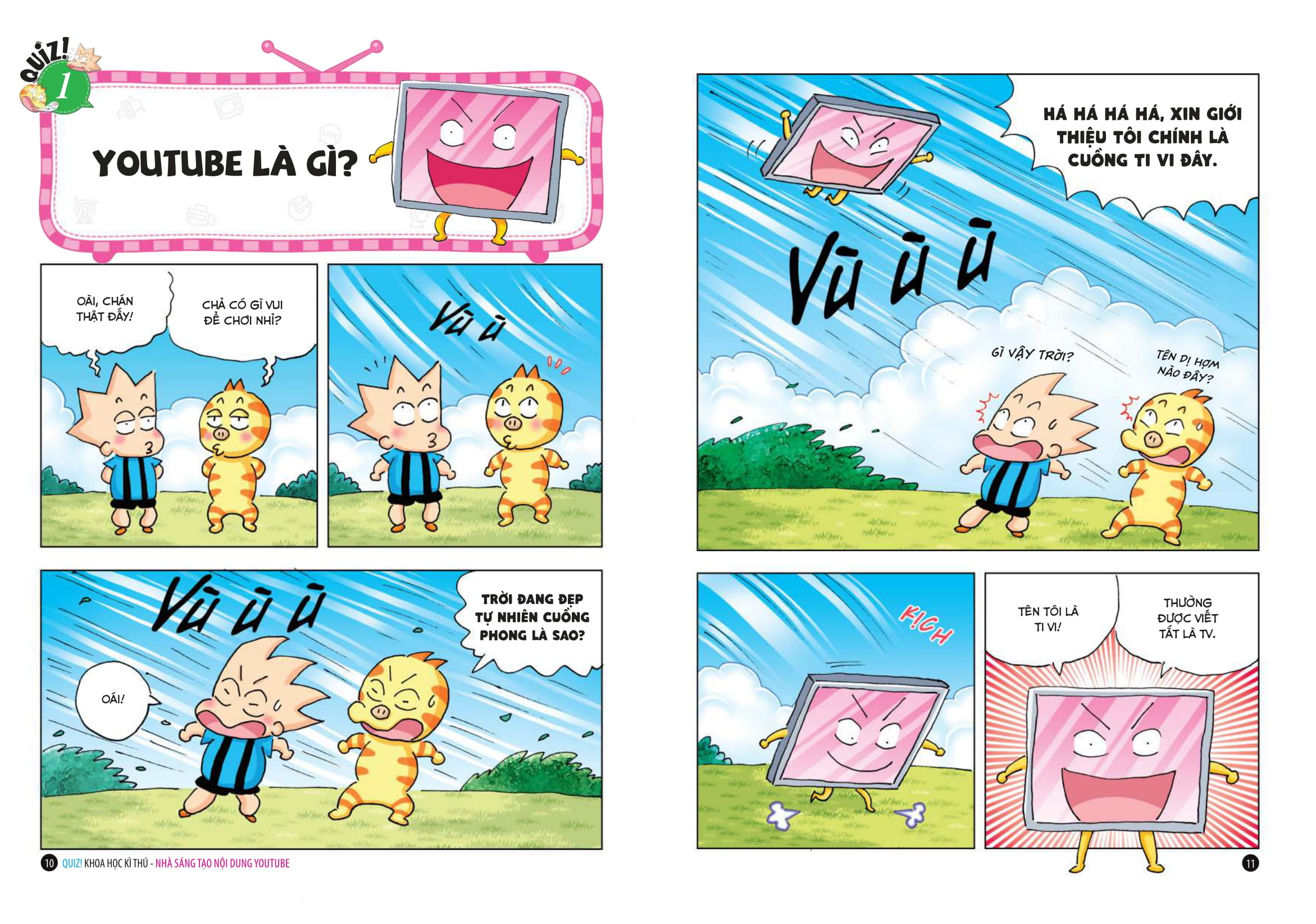 Quiz! Khoa Học Kì Thú - Nhà Sáng Tạo Nội Dung Youtube - Ảnh 6