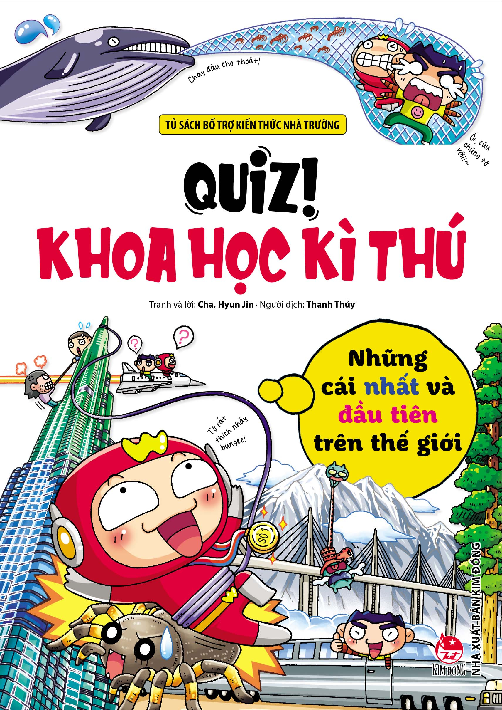 quiz! khoa học kì thú - những cái nhất và đầu tiên trên thế giới (tái bản 2024) - Ảnh 2