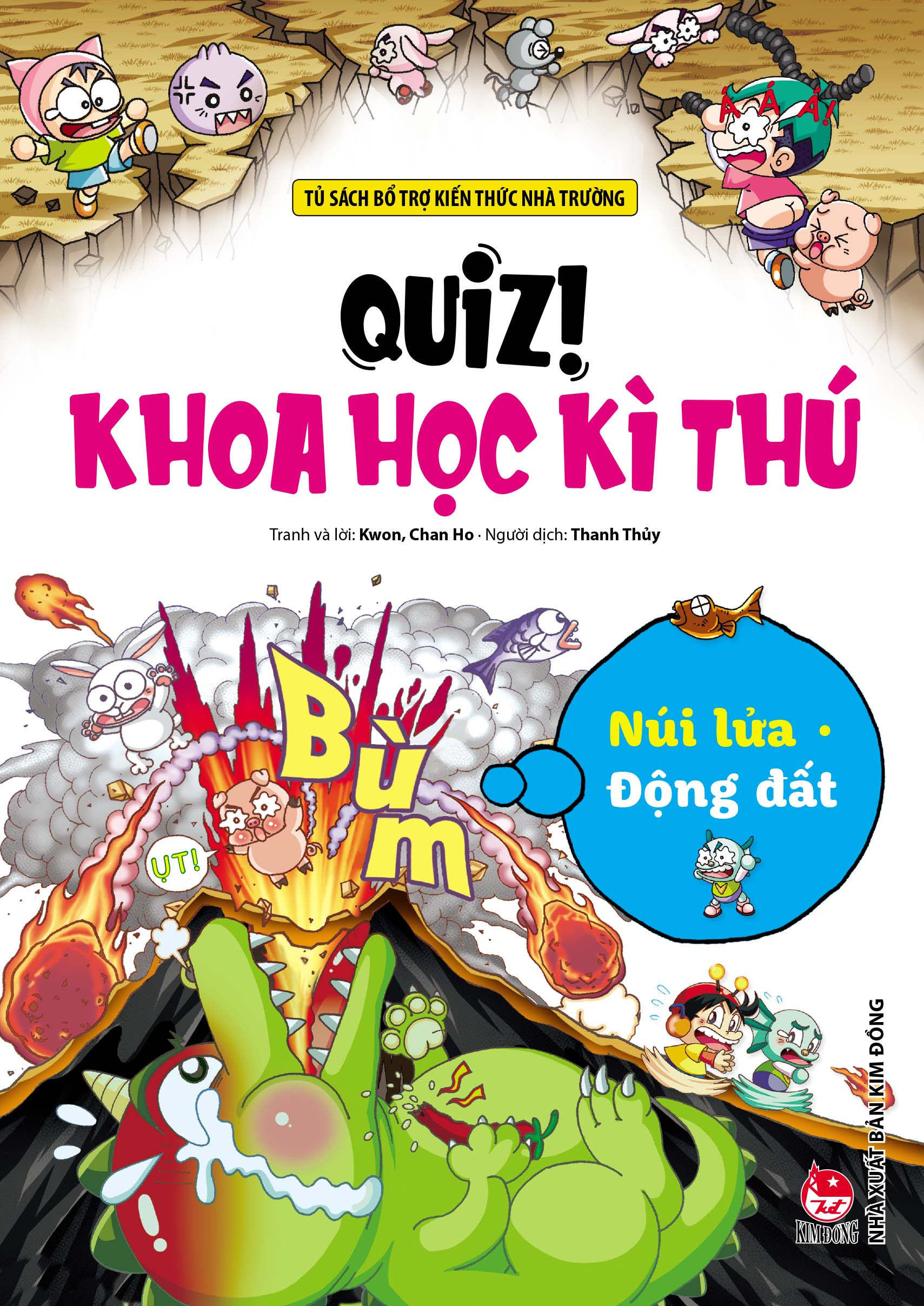 quiz! khoa học kì thú - núi lửa động đất (tái bản 2024) - Ảnh 2
