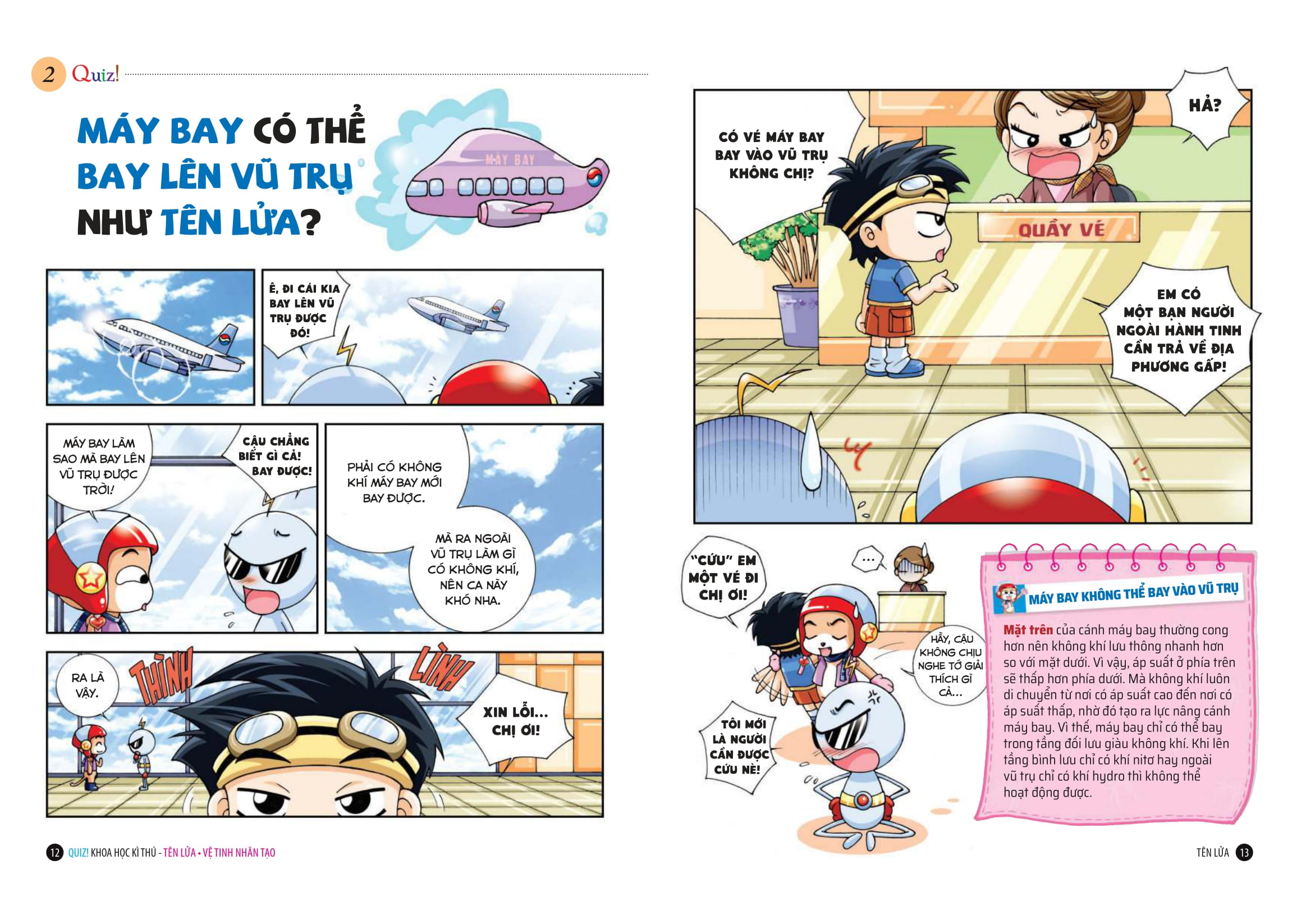 Quiz! Khoa Học Kì Thú - Tên Lửa-Vệ Tinh Nhân Tạo - Ảnh 7