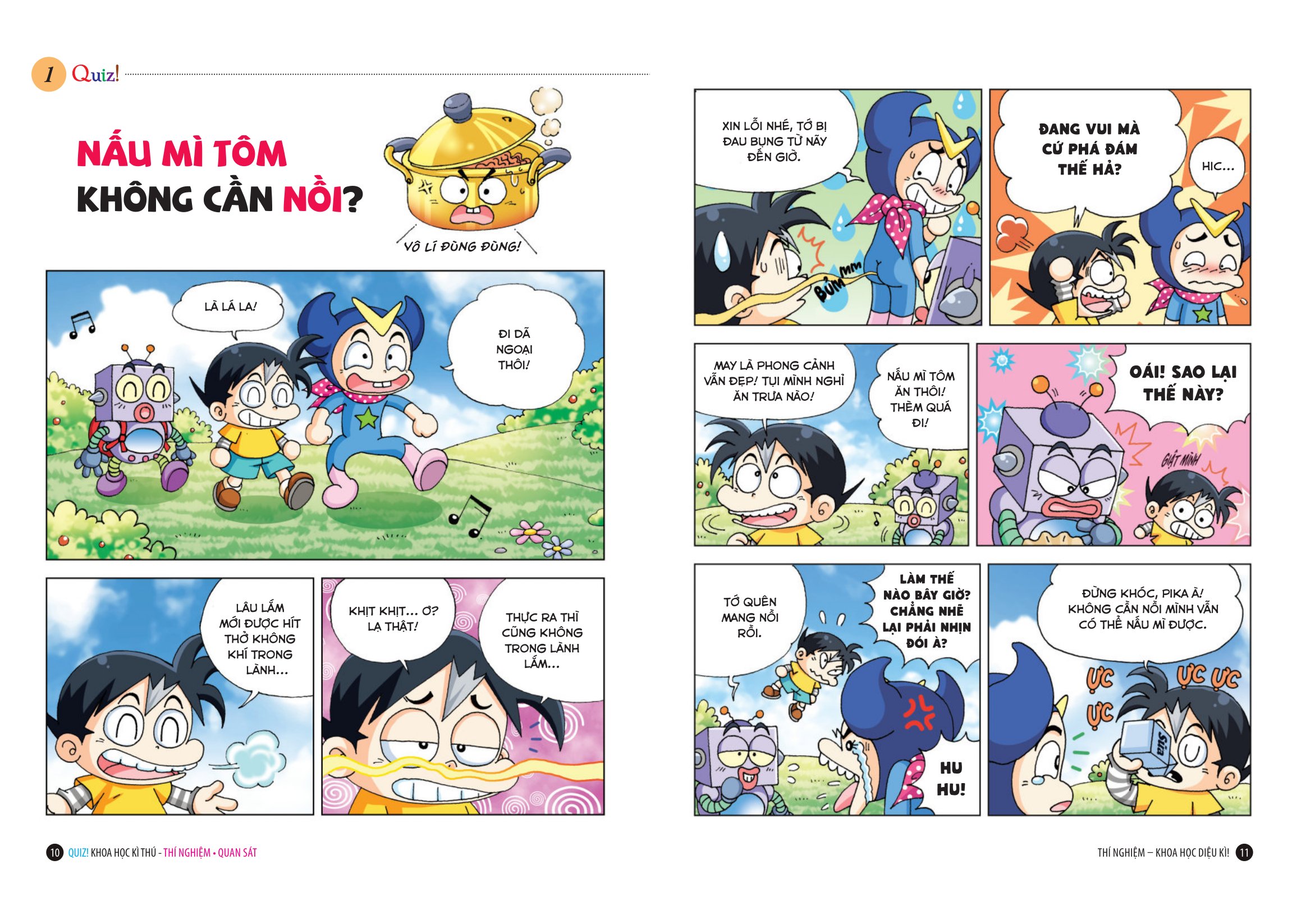 Quiz! Khoa Học Kì Thú - Thí Nghiệm-Quan Sát - Ảnh 5