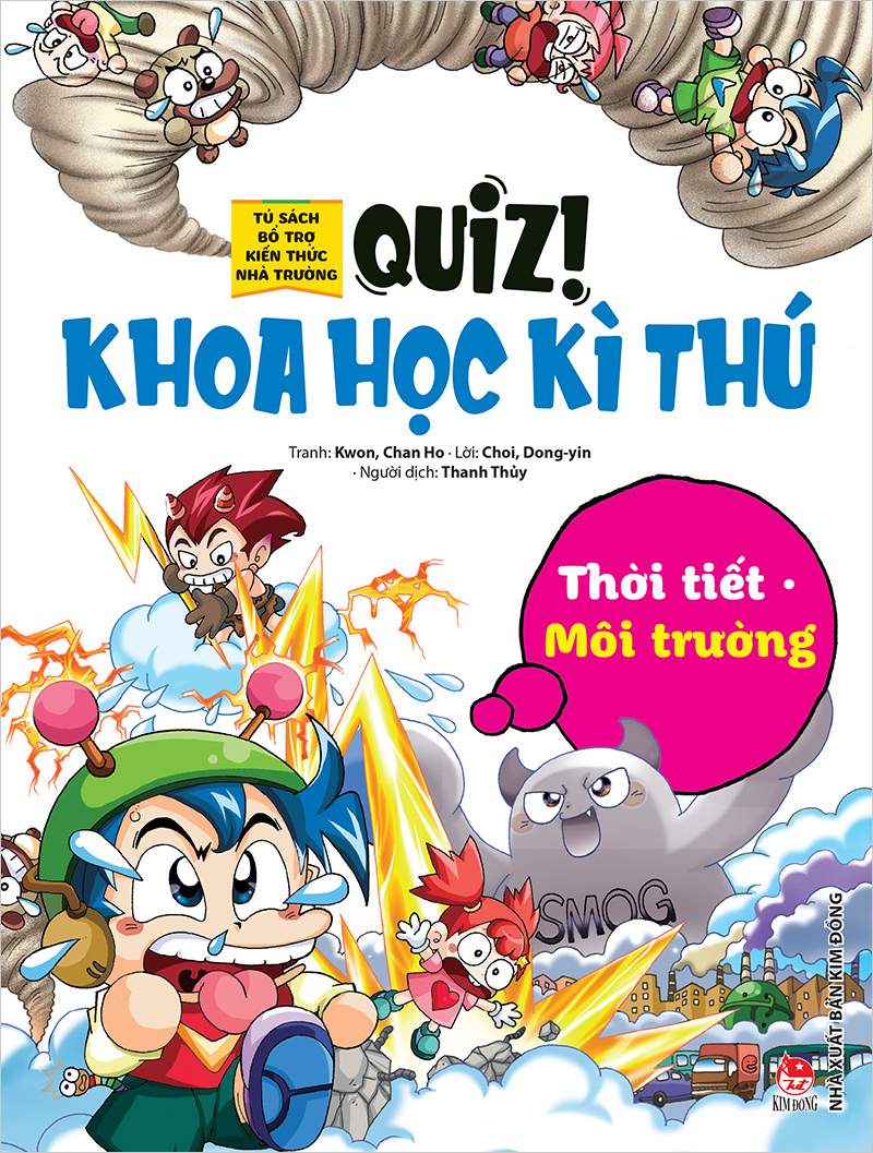 quiz! khoa học kì thú - thời tiết môi trường (tái bản 2020) - Ảnh 2