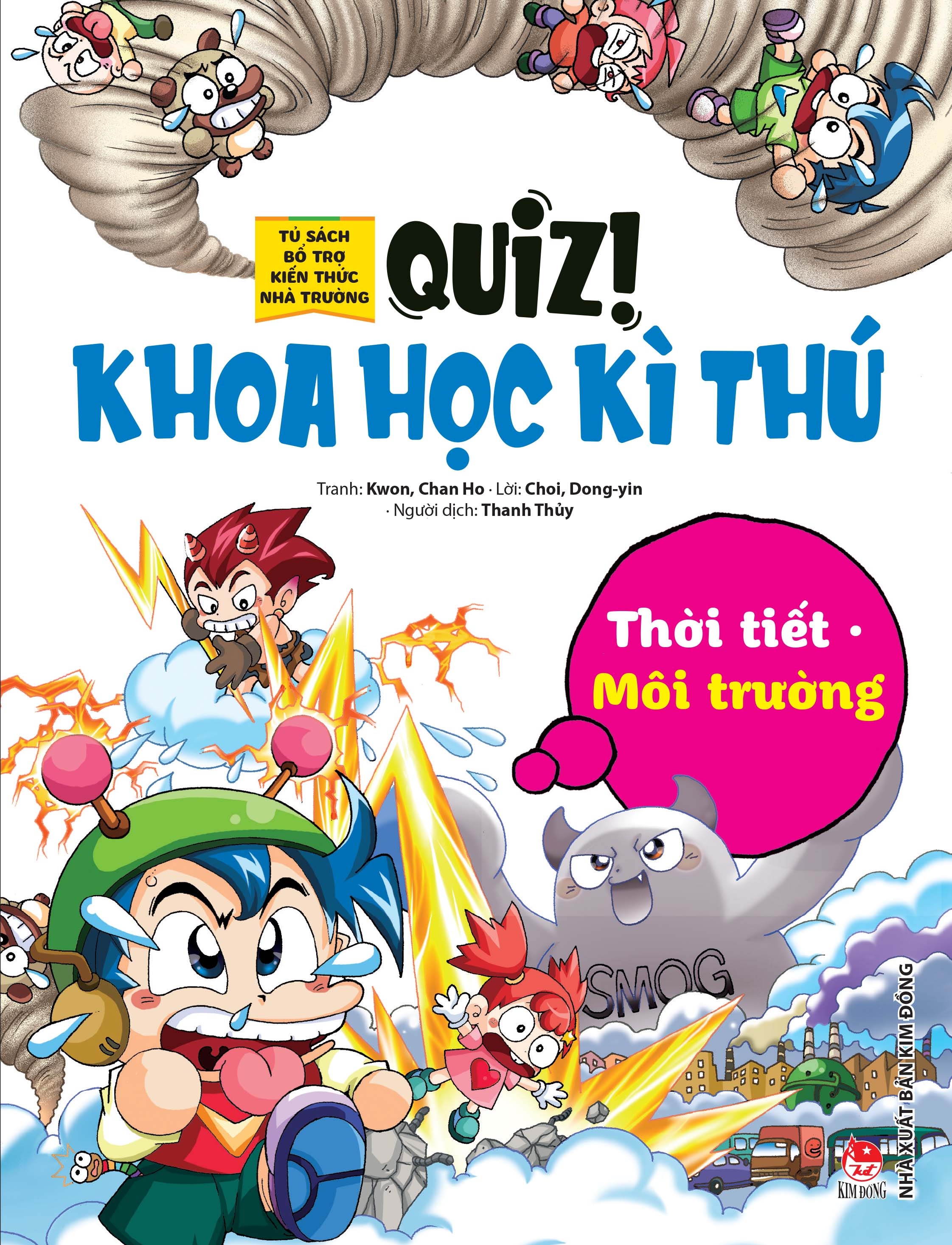 quiz! khoa học kì thú - thời tiết môi trường (tái bản 2024) - Ảnh 2