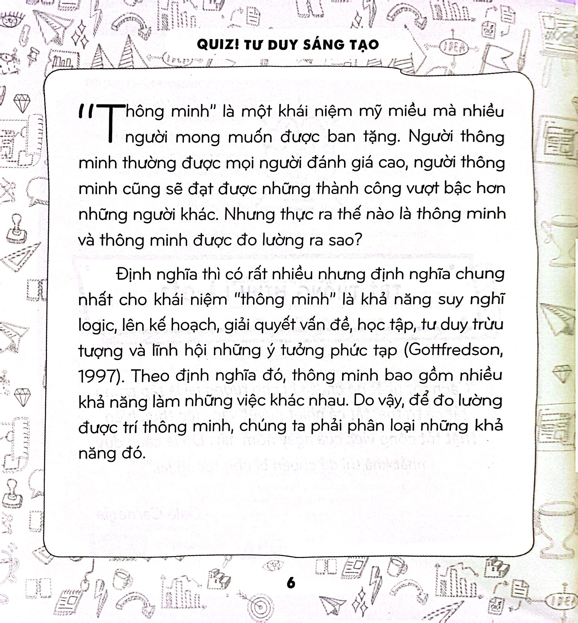 quiz! tư duy sáng tạo - 100 câu hỏi phá vỡ lối mòn trong suy nghĩ - Ảnh 4