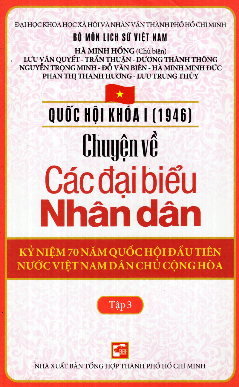 quốc hội khóa 1 - chuyện về các đại biểu nhân dân (tập 3) - Ảnh 2