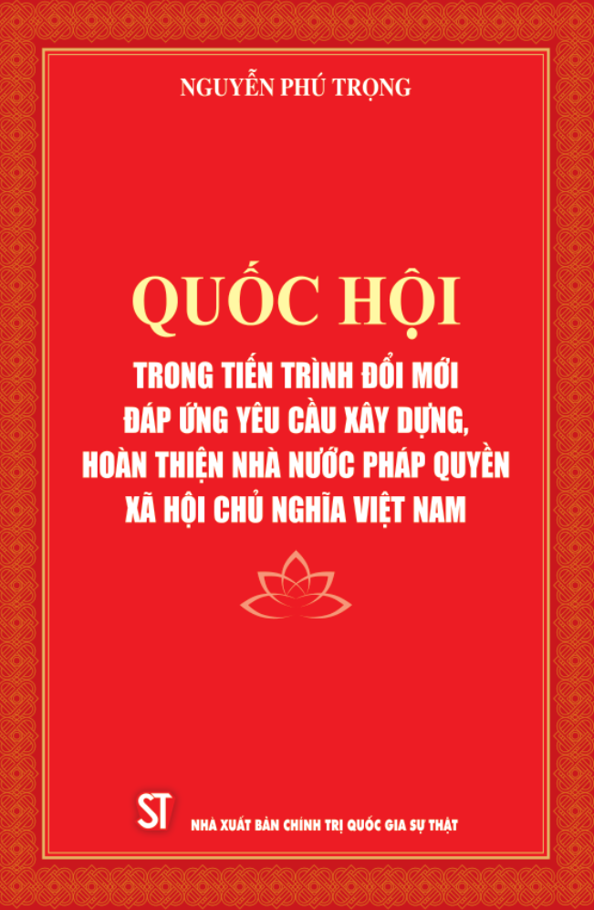 quốc hội trong tiến trình đổi mới đáp ứng yêu cầu xây dựng, hoàn thiện nhà nước pháp quyền xã hội chủ nghĩa việt nam - Ảnh 2