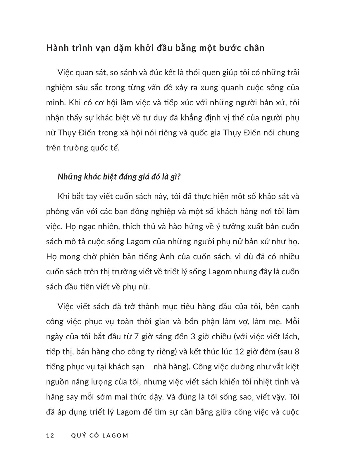 quý cô lagom - 7 khía cạnh cuộc sống mà tôi học được từ phụ nữ thụy điển - Ảnh 11