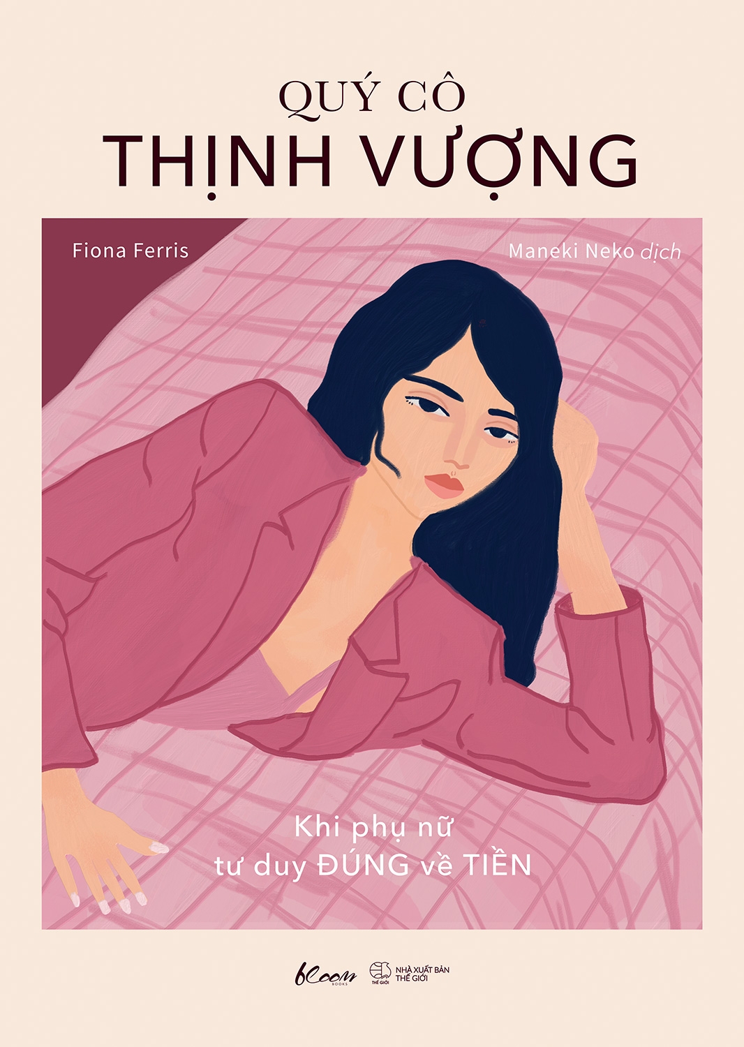 quý cô thịnh vượng - khi phụ nữ tư duy đúng về tiền - Ảnh 2