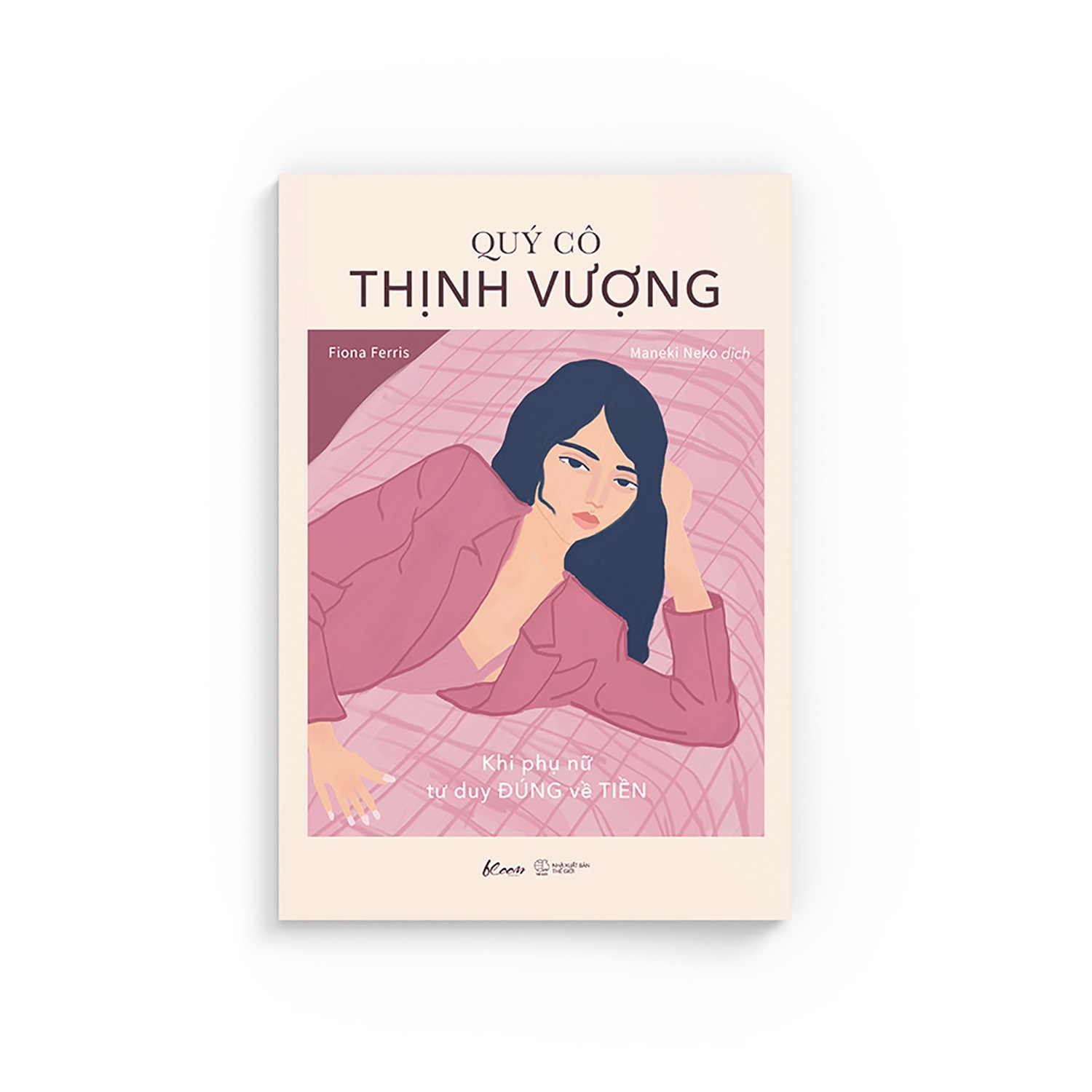 quý cô thịnh vượng - khi phụ nữ tư duy đúng về tiền - Ảnh 5