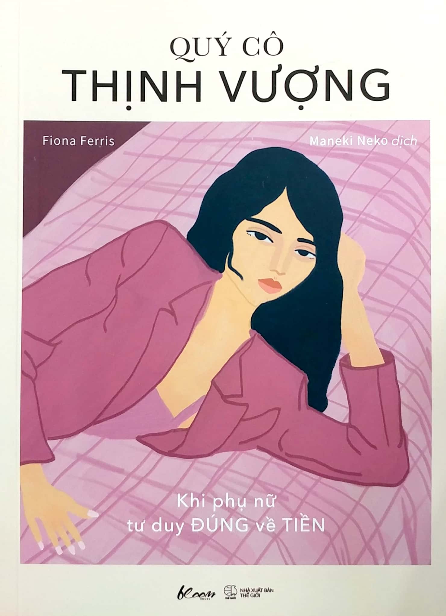 quý cô thịnh vượng - khi phụ nữ tư duy đúng về tiền - Ảnh 6