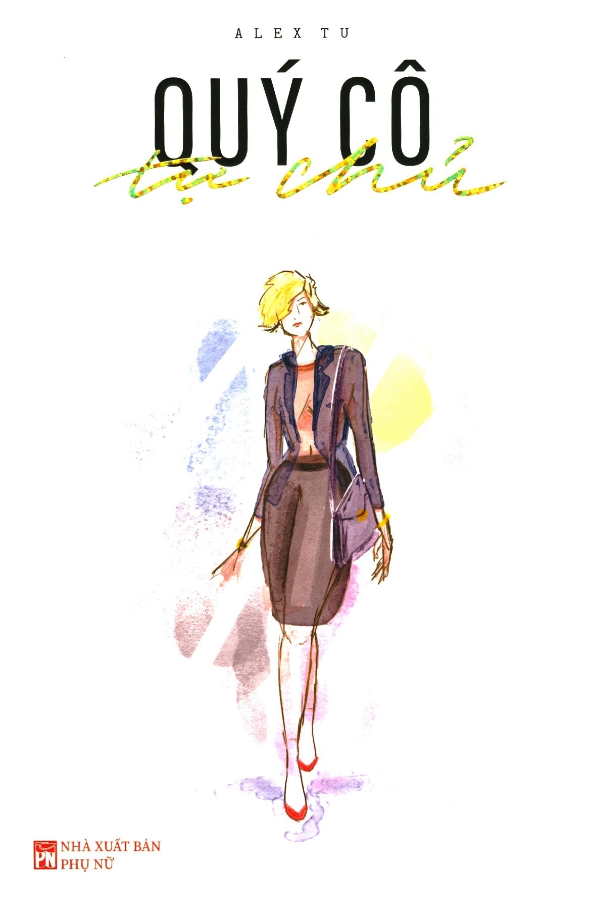 quý cô tự chủ - Ảnh 2