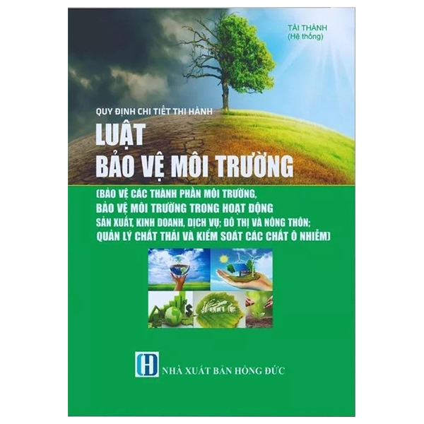 Quy Định Chi Tiết Thi Hành Luật Bảo Vệ Môi Trường