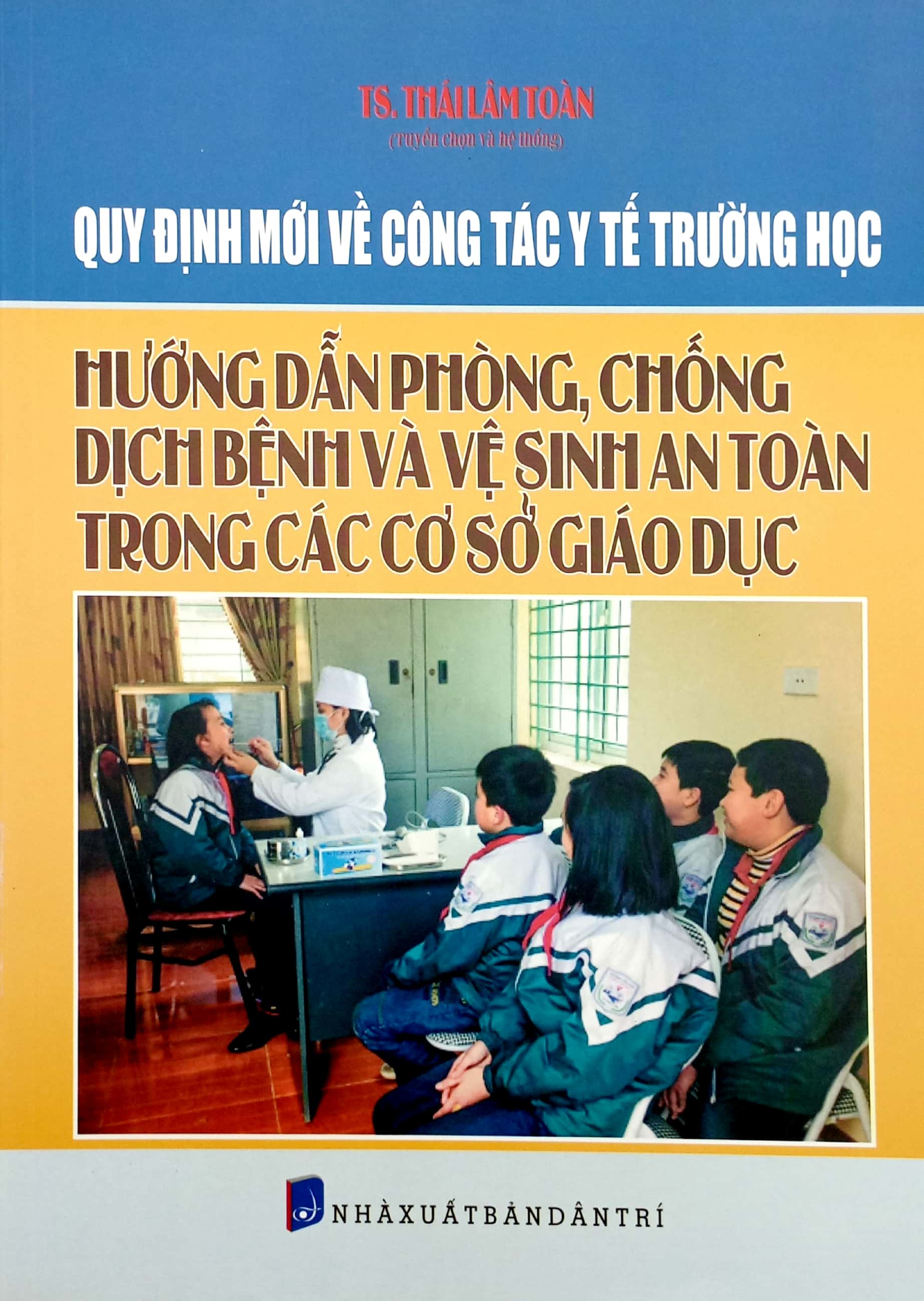 quy định mới về công tác y tế trường học hướng dẫn phòng chống dịch bệnh và vệ sinh an toàn trong các cơ sở giáo dục - Ảnh 2