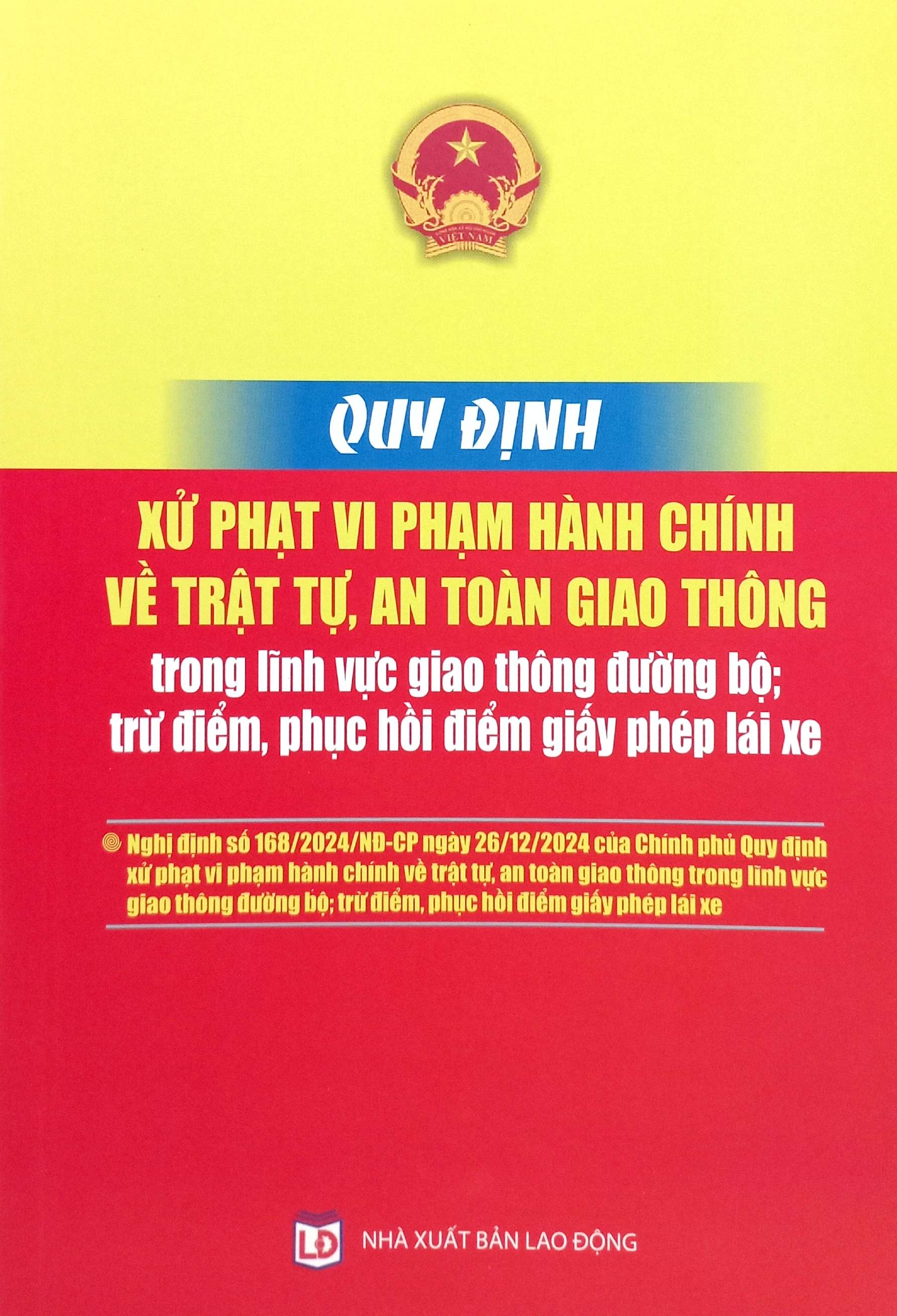 Quy Định Xử Phạt Hành Chính Về Trật Tự An Toàn Giao Thông - Ảnh 2