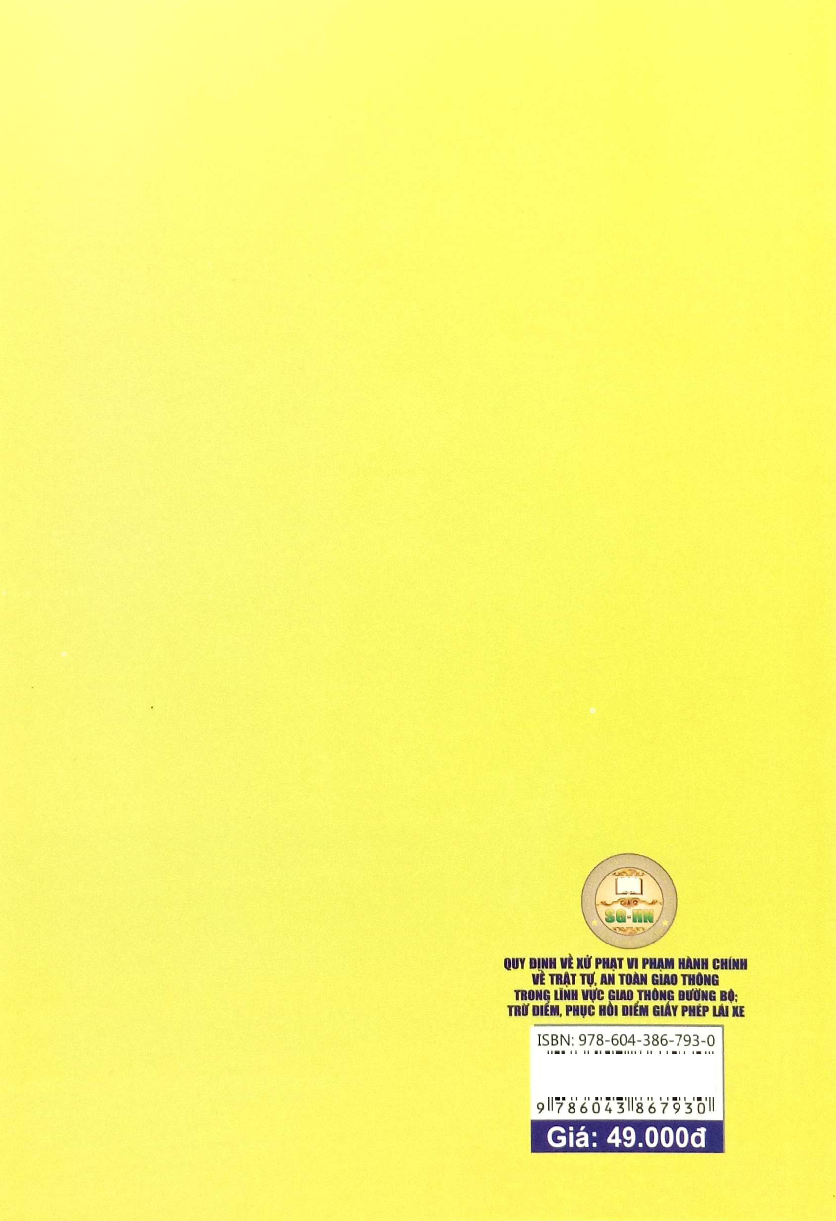 Quy Định Xử Phạt Hành Chính Về Trật Tự An Toàn Giao Thông - Ảnh 6