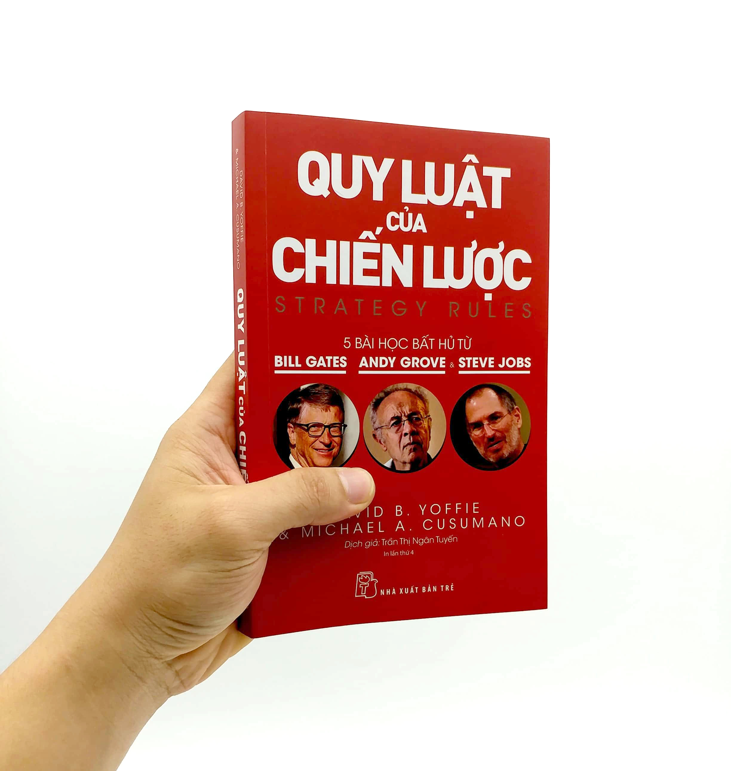 quy luật của chiến lược - năm bài học bất hủ từ bill gates, andy grove và steve jobs (tái bản 2022) - Ảnh 7
