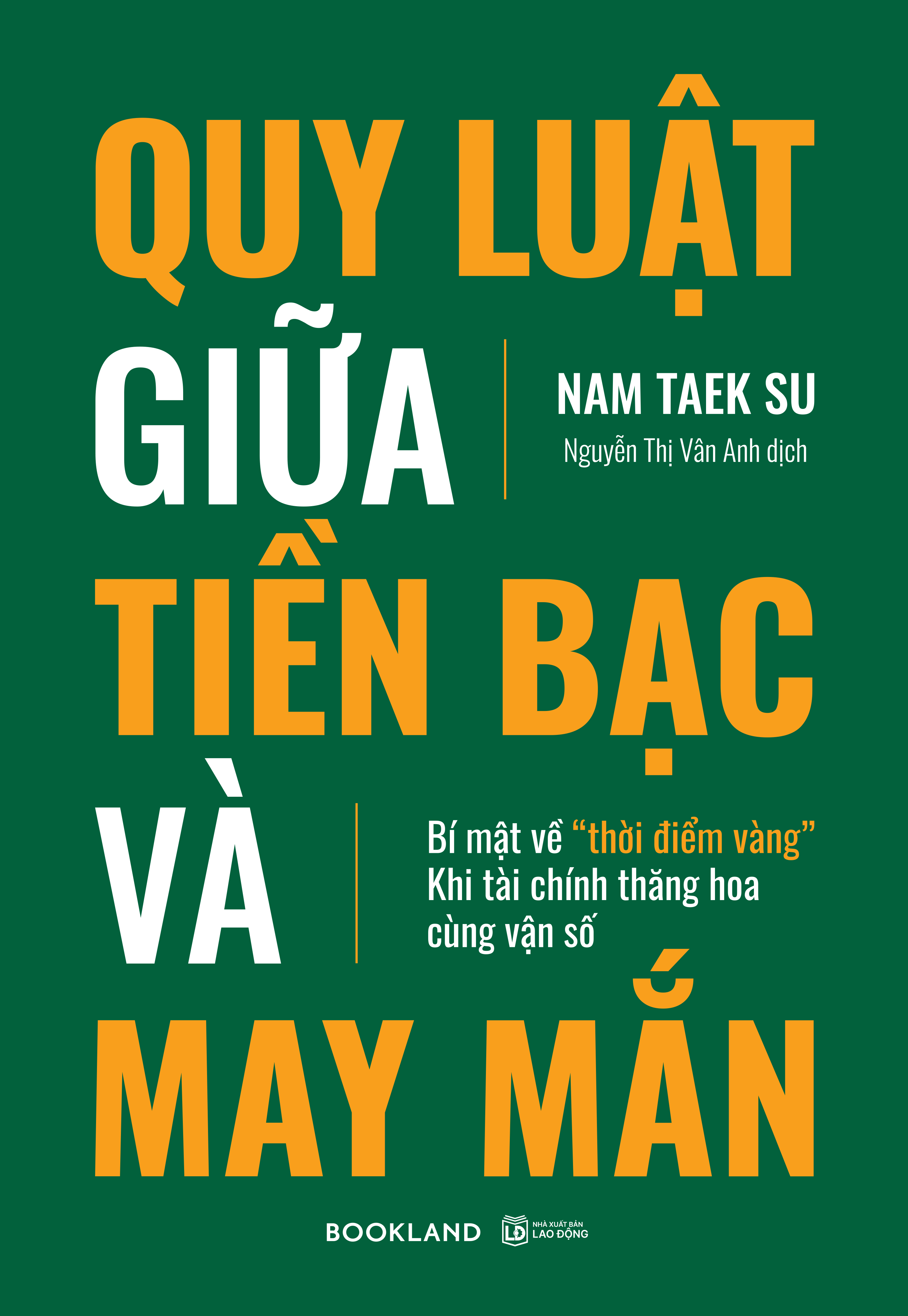 Quy Luat Giua Tien Bac Va May Man - Ảnh 2