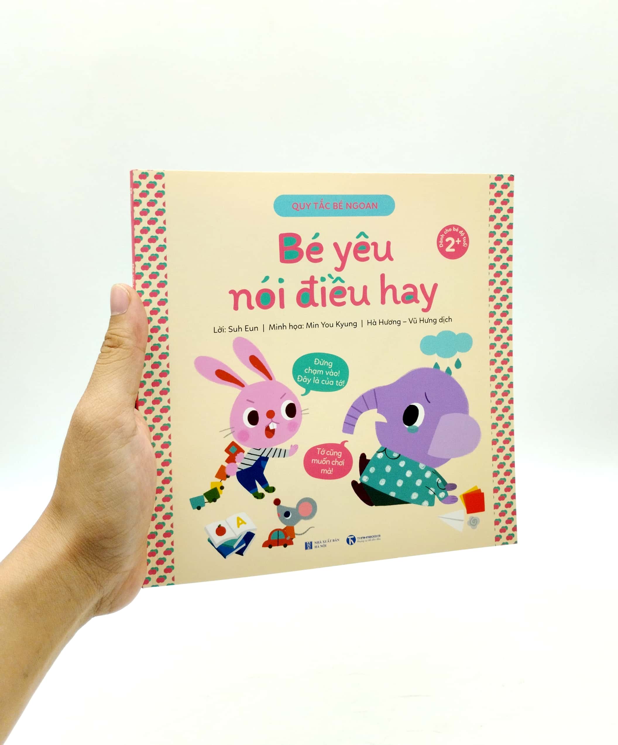 quy tắc bé ngoan - bé yêu nói điều hay - Ảnh 7