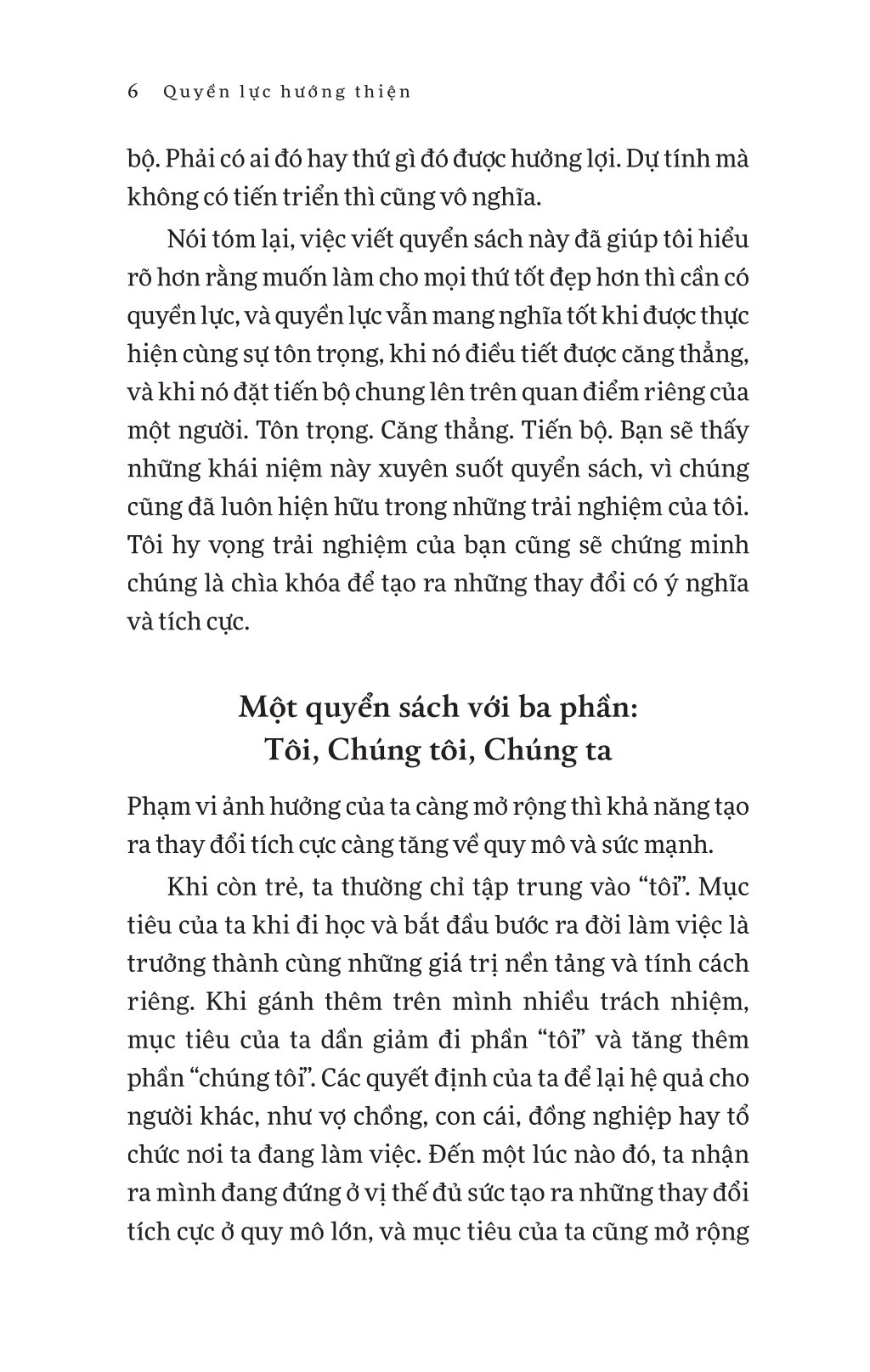 Quyền Lực Hướng Thiện - Tạo Ra Thay Đổi Tích Cực Cho Cuộc Đời, Công Việc Và Thế Giới - Ảnh 10