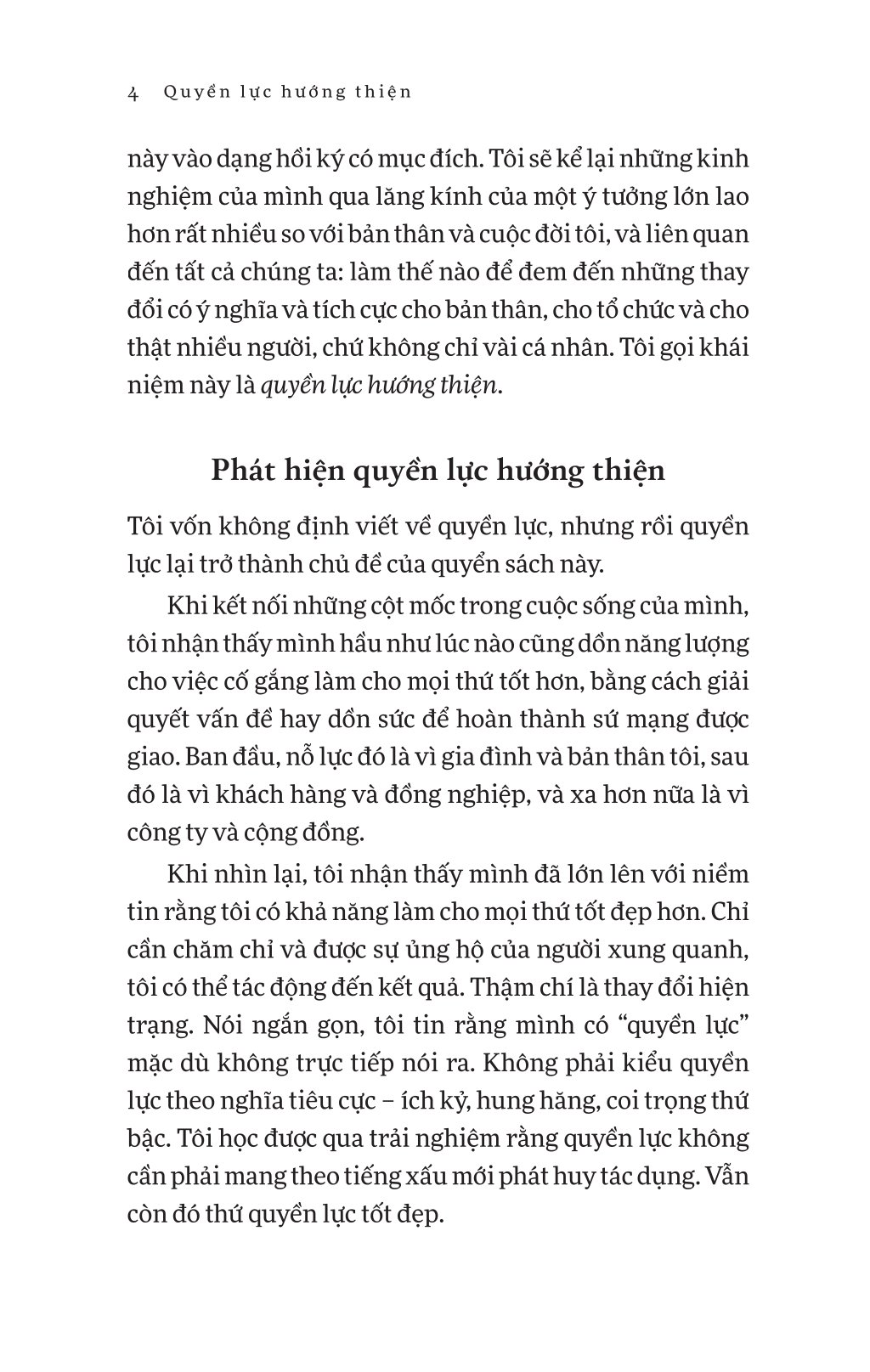 Quyền Lực Hướng Thiện - Tạo Ra Thay Đổi Tích Cực Cho Cuộc Đời, Công Việc Và Thế Giới - Ảnh 8